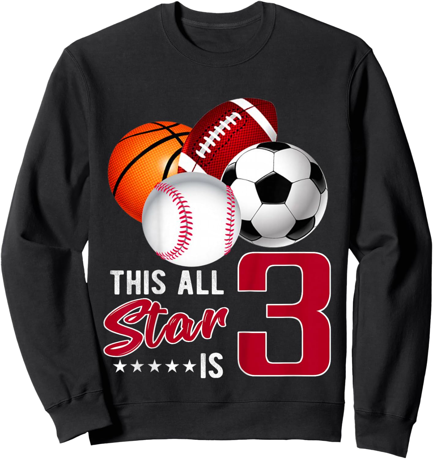 This All Star is 3 Years Old Gift Kids Birthday Sweatshirt - Sweatshirt | Black