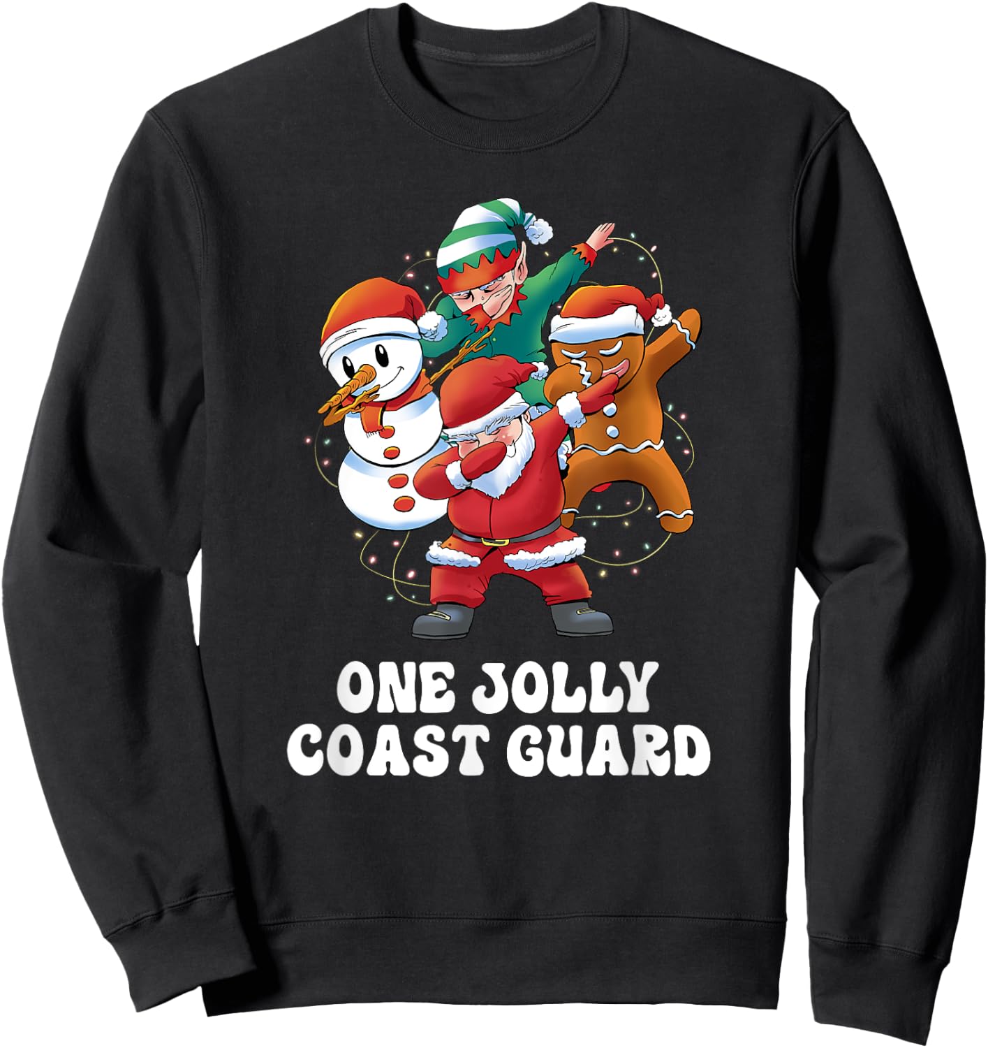 One Jolly Coast Guard Dabbing Santa Christmas Sweatshirt - Sweatshirt | Black