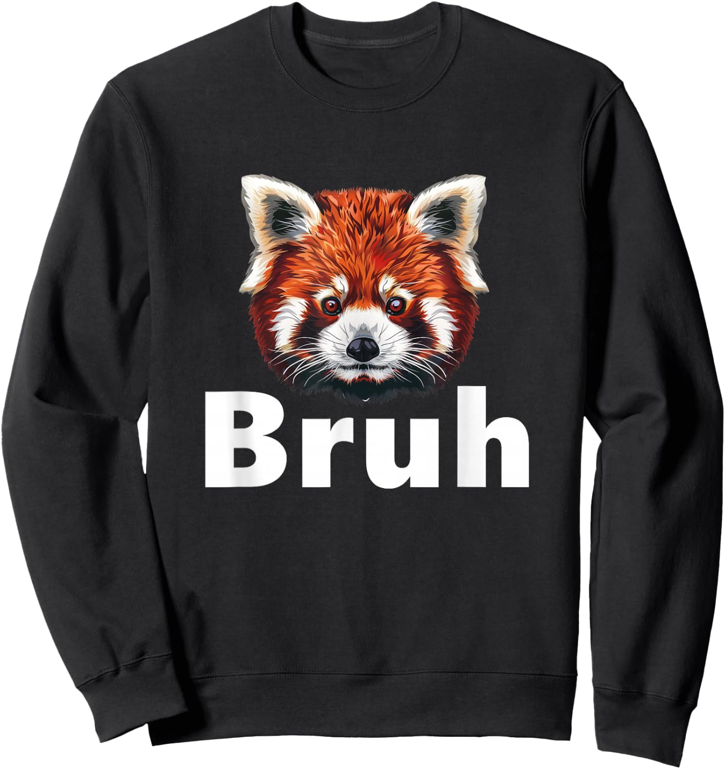 Red Panda Bruh Sweatshirt - Sweatshirt | Black