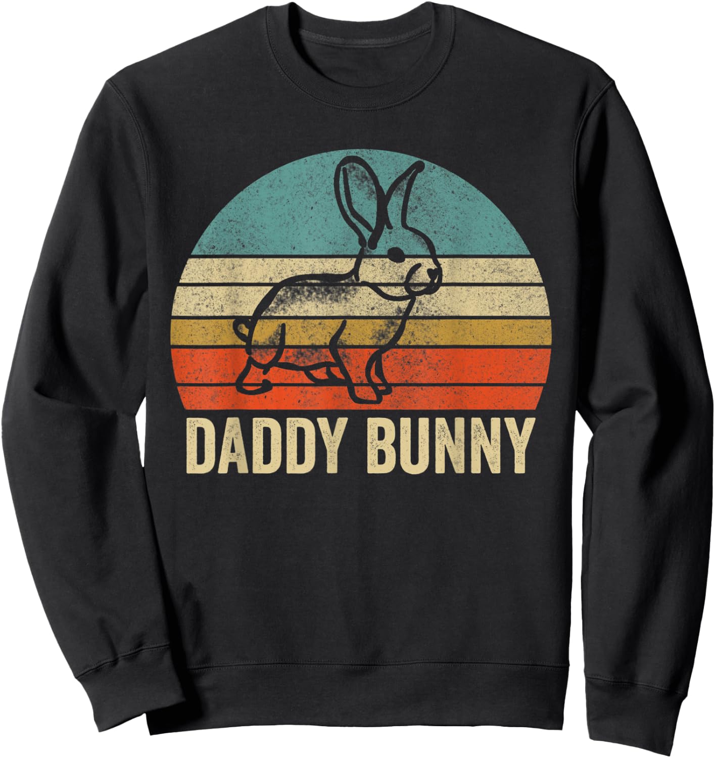 Funny Easter Day Dad Daddy Bunny Husband Wife Egg Ear Sweatshirt - Sweatshirt | Black