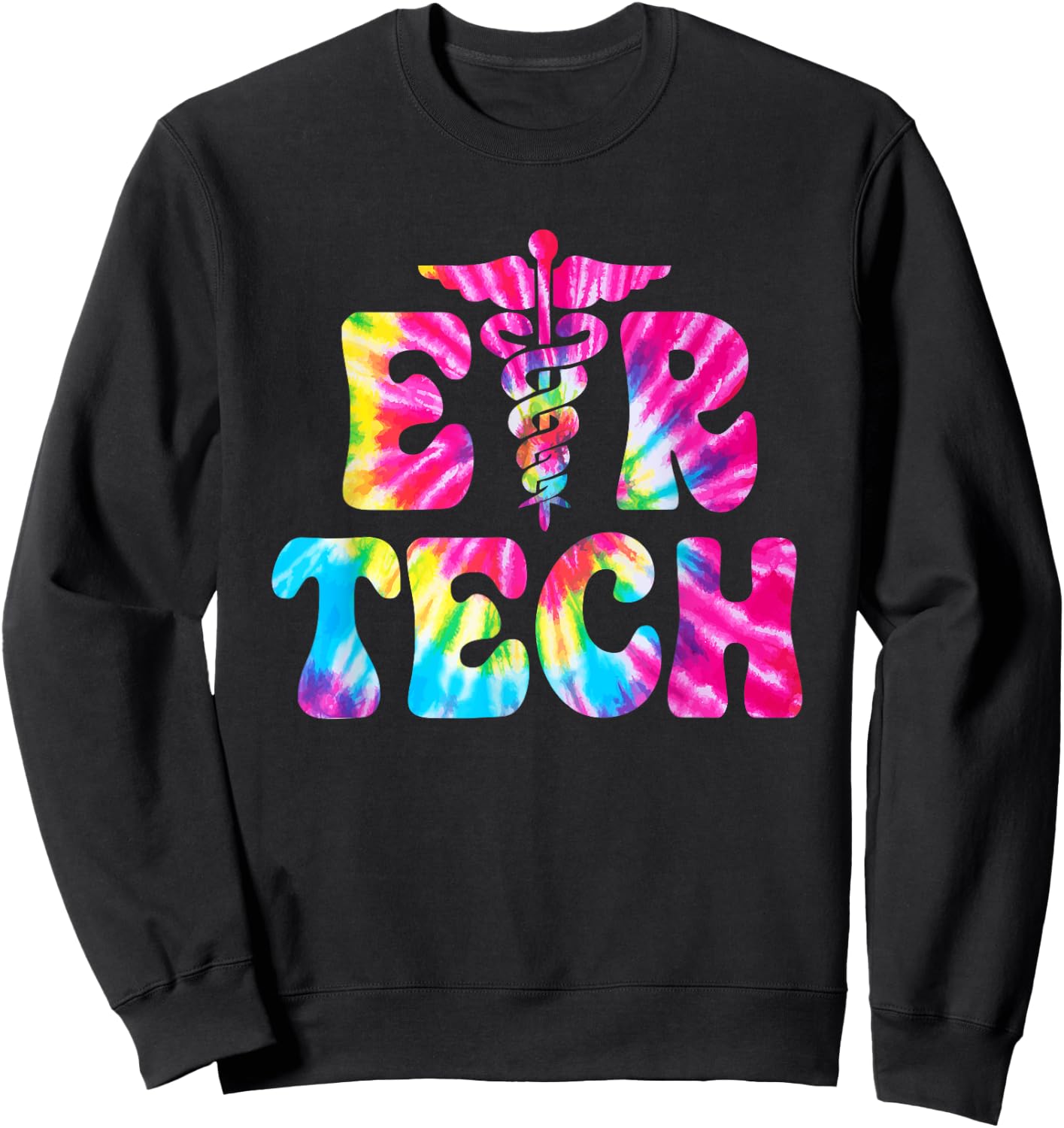 Emergency Room Technician Tie Dye ER Tech Nurse Technologist Sweatshirt - Sweatshirt | Black