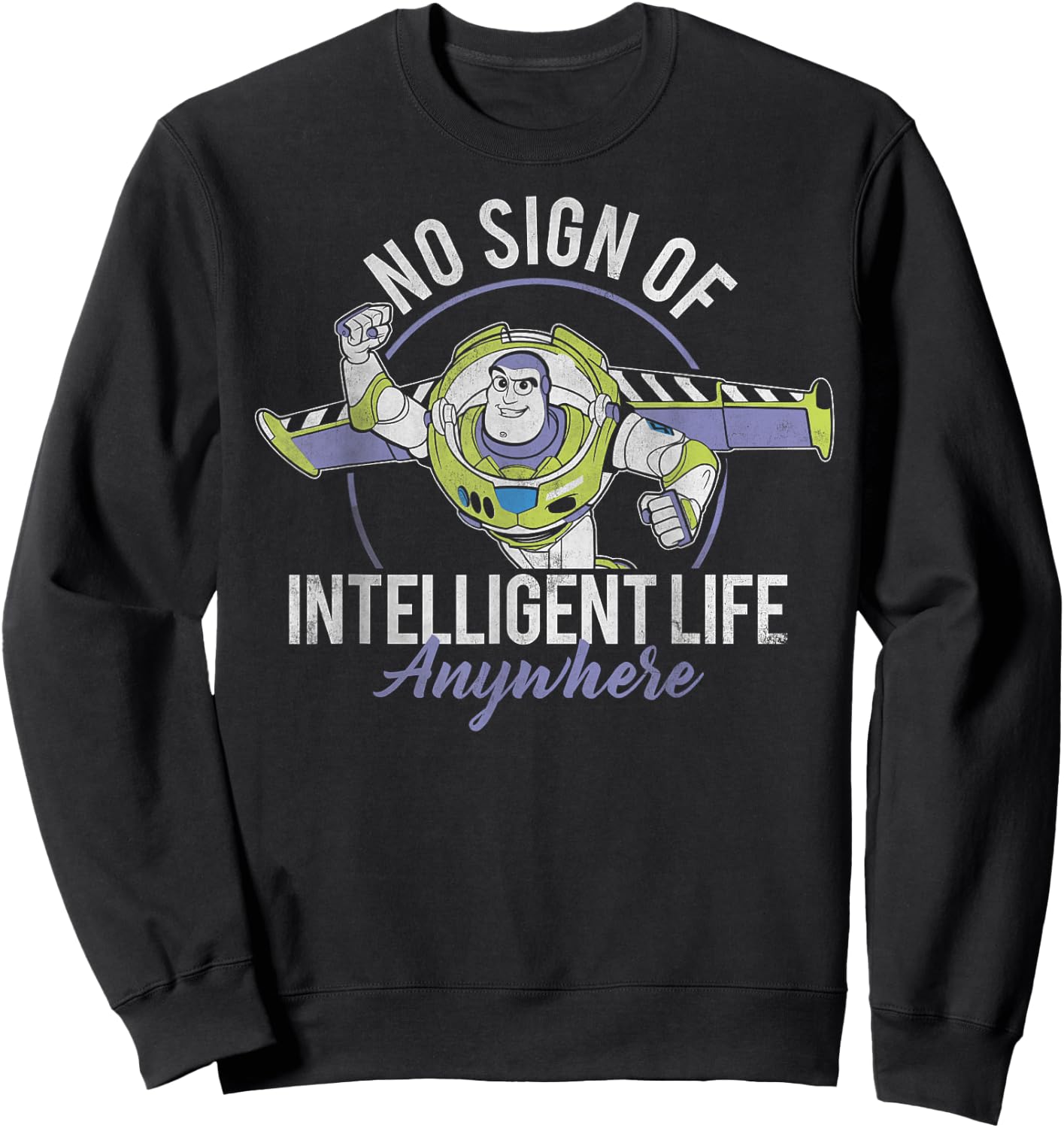 Disney Pixar Toy Story Buzz No Sign of Intelligent Life Sweatshirt - Sweatshirt | Black