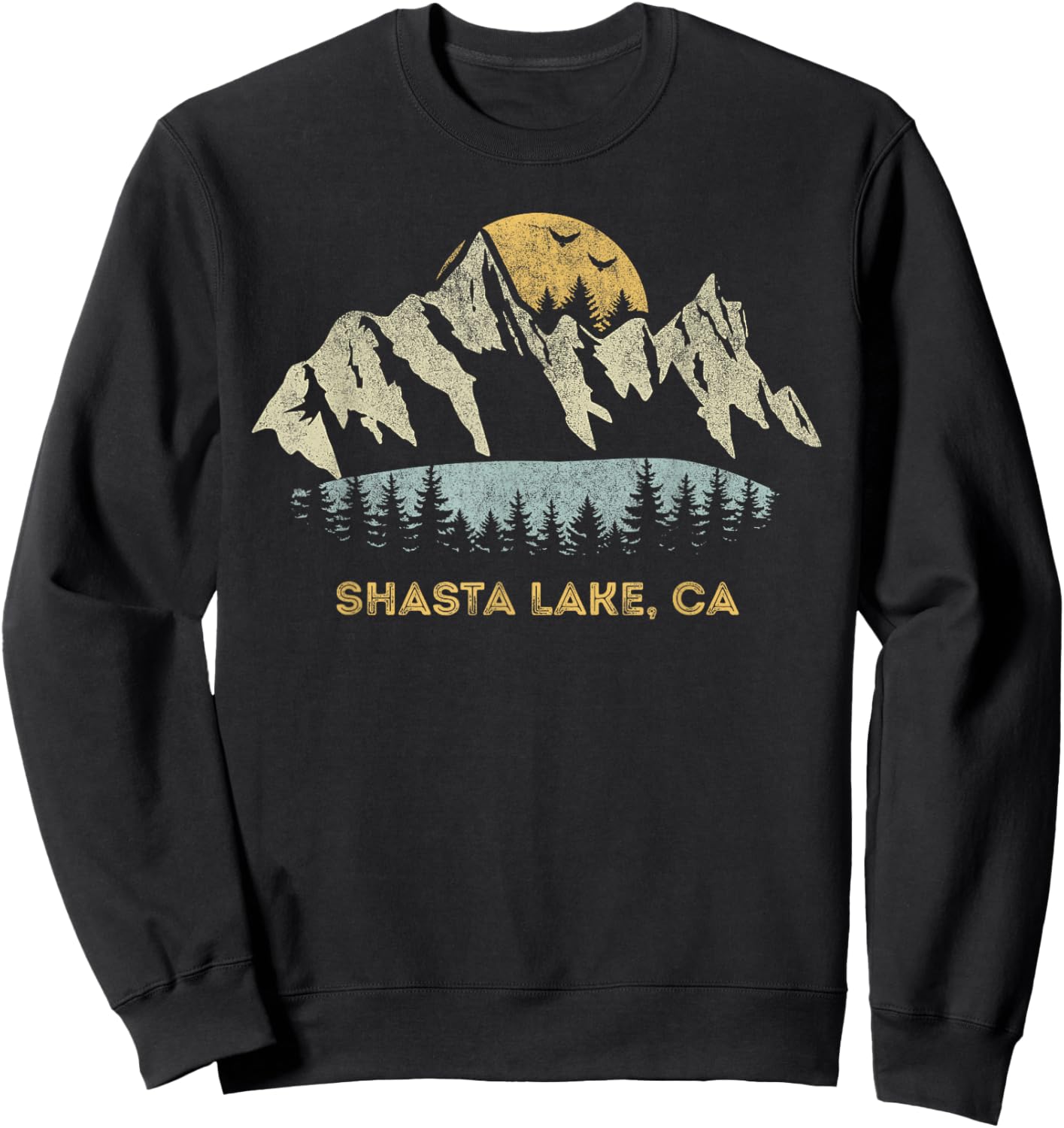 Shasta Lake California Mountain Sunset Sunrise CA Sweatshirt - Sweatshirt | Black