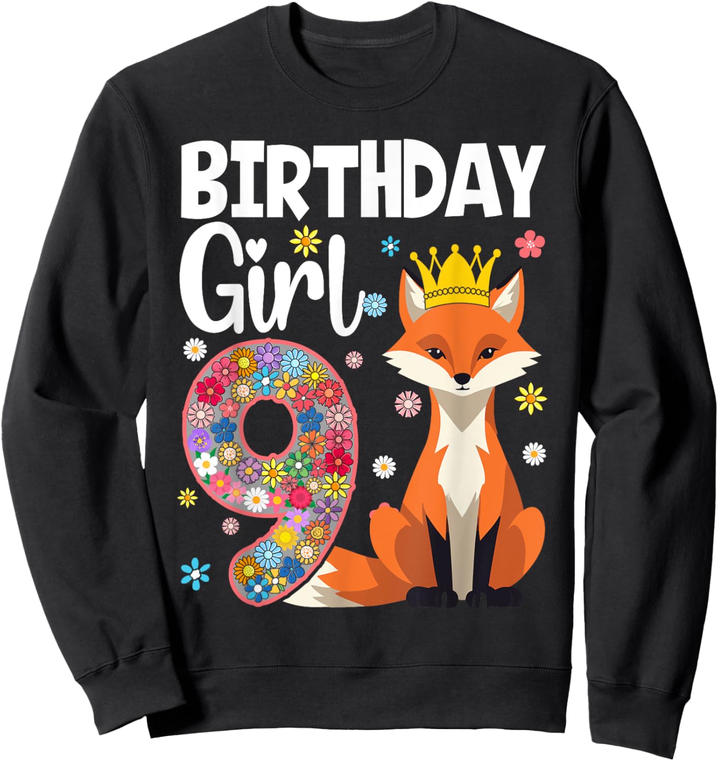 Fox Animal Lovers 9th Birthday Girl Fox B-day 9 year old Sweatshirt - Sweatshirt | Black