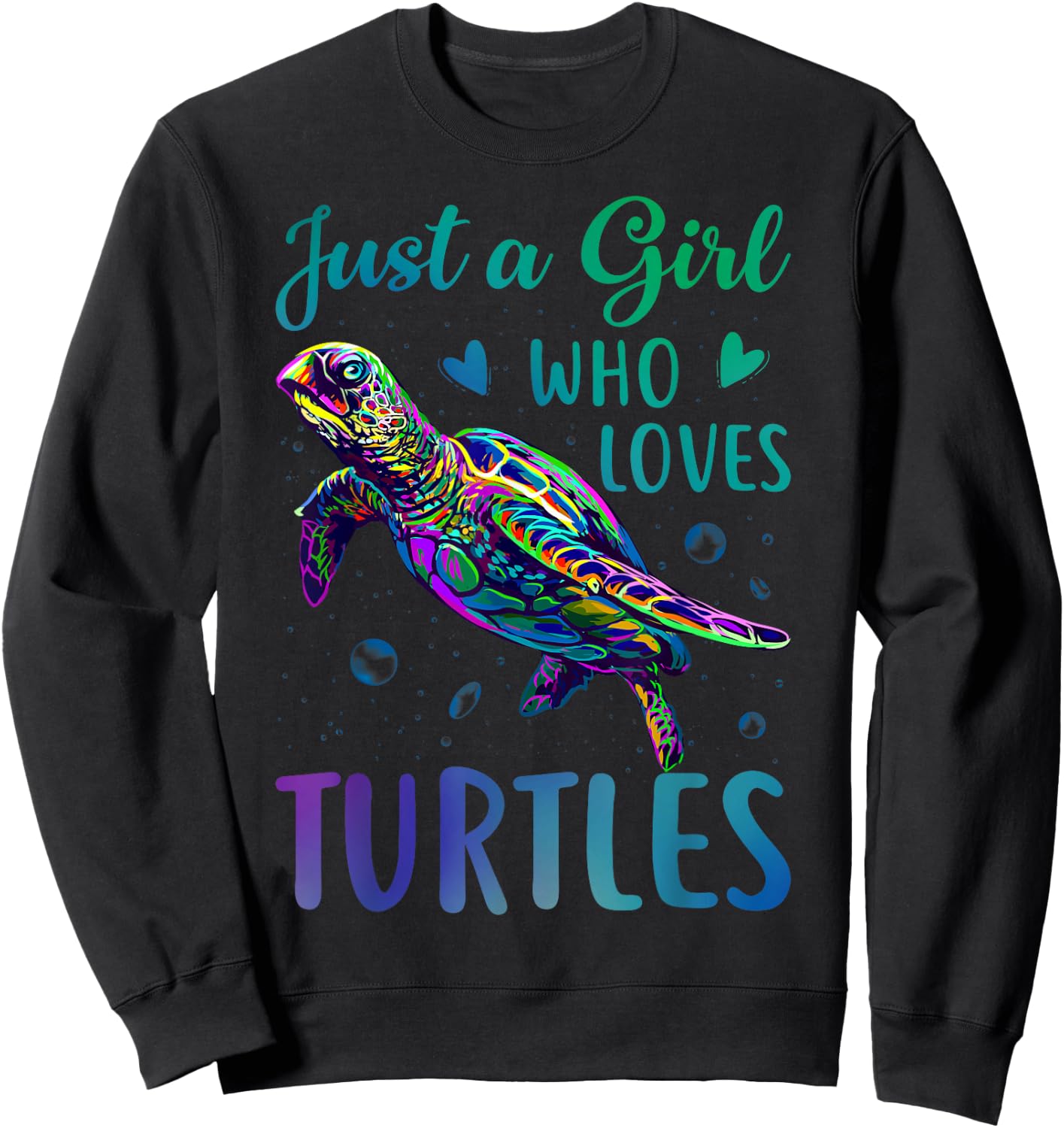 Just A Girl Who Loves Turtles Watercolor Sea Ocean Gift Sweatshirt - Sweatshirt | Black