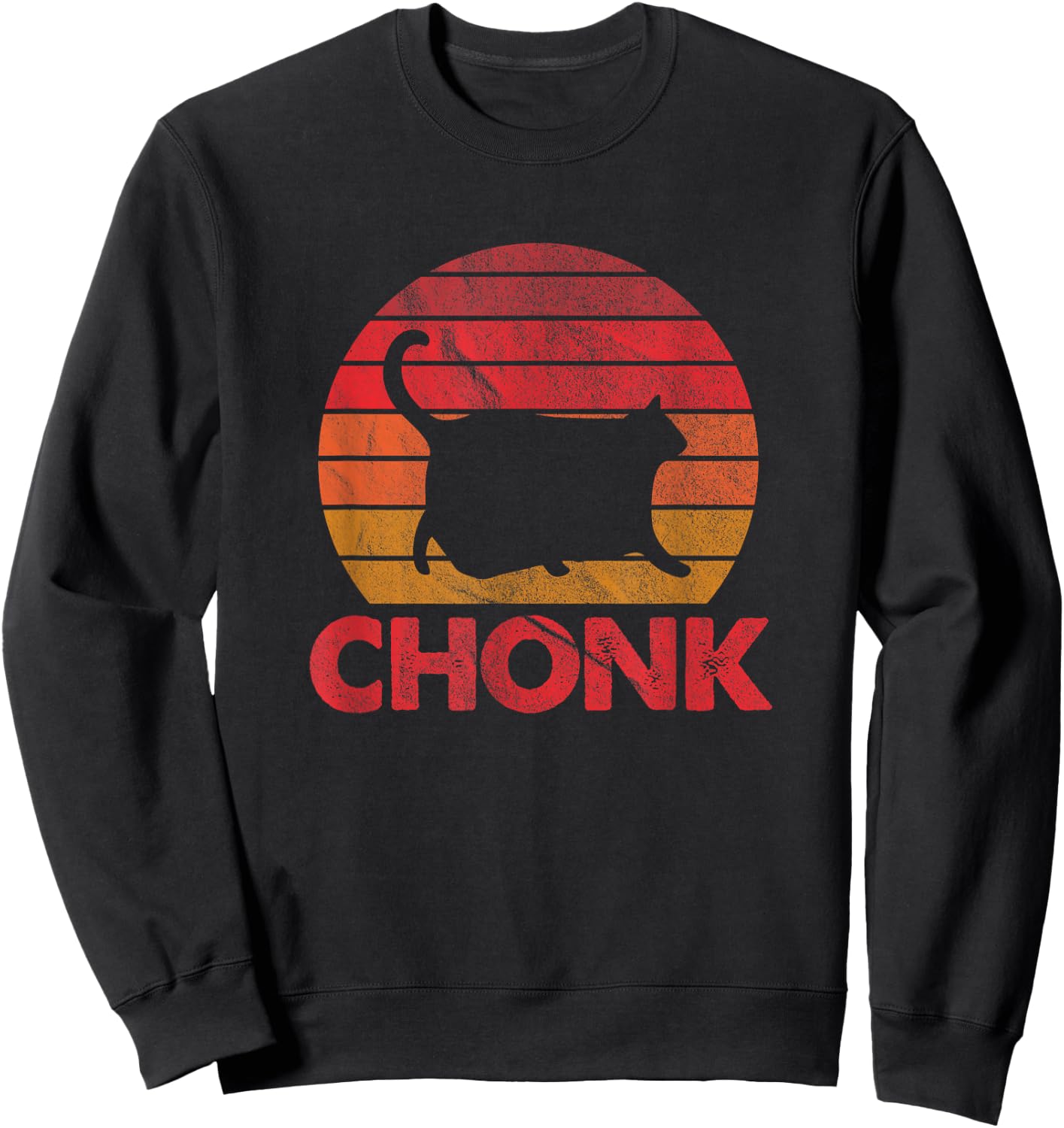 Chonk Cat Funny Cat Lover Gift Sweatshirt - Sweatshirt | Black