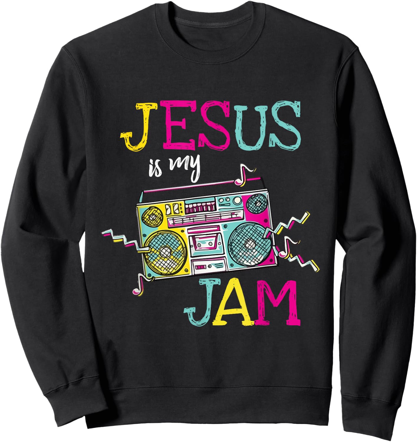 Jesus Is My Jam - Christian Faith Religion Music Lover Sweatshirt - Sweatshirt | Black