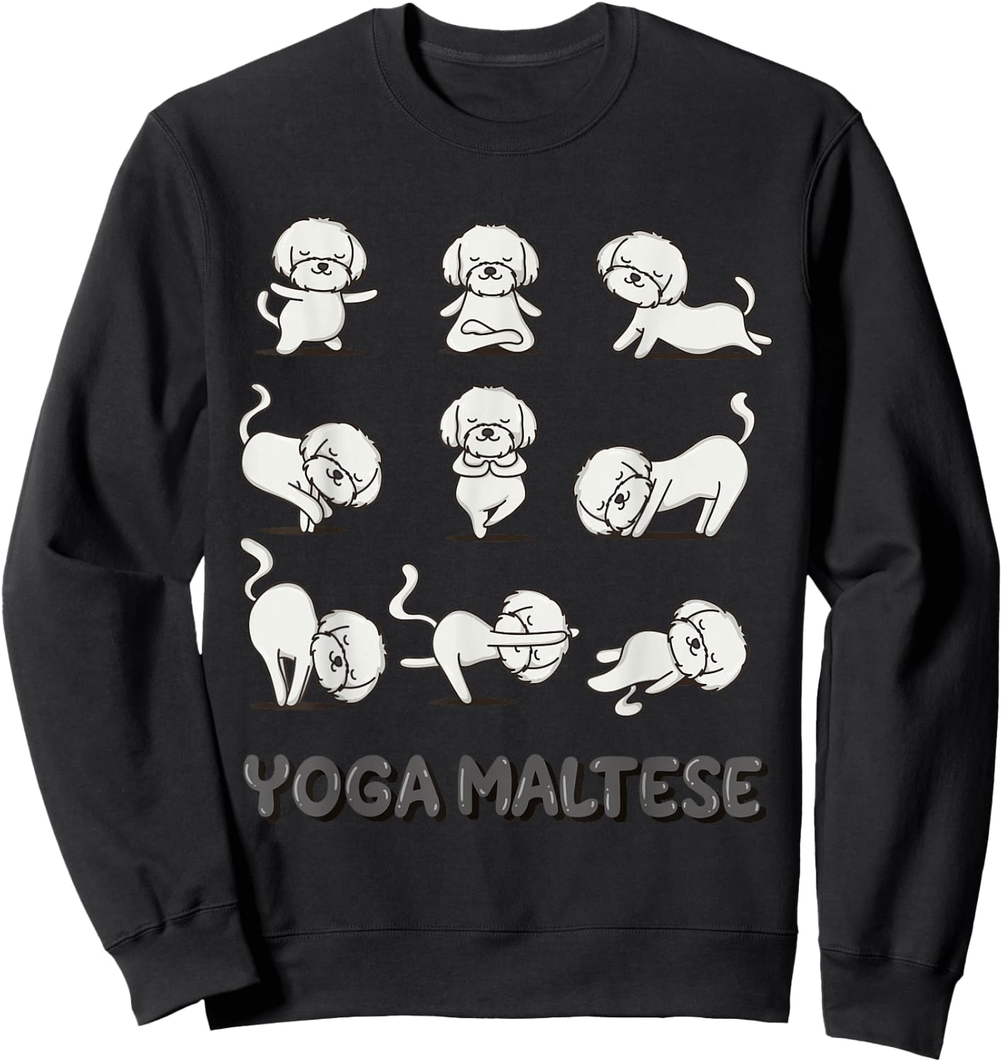 Maltese Yoga Shirt Maltese Yoga Pose Meditation Sweatshirt - Sweatshirt | Black
