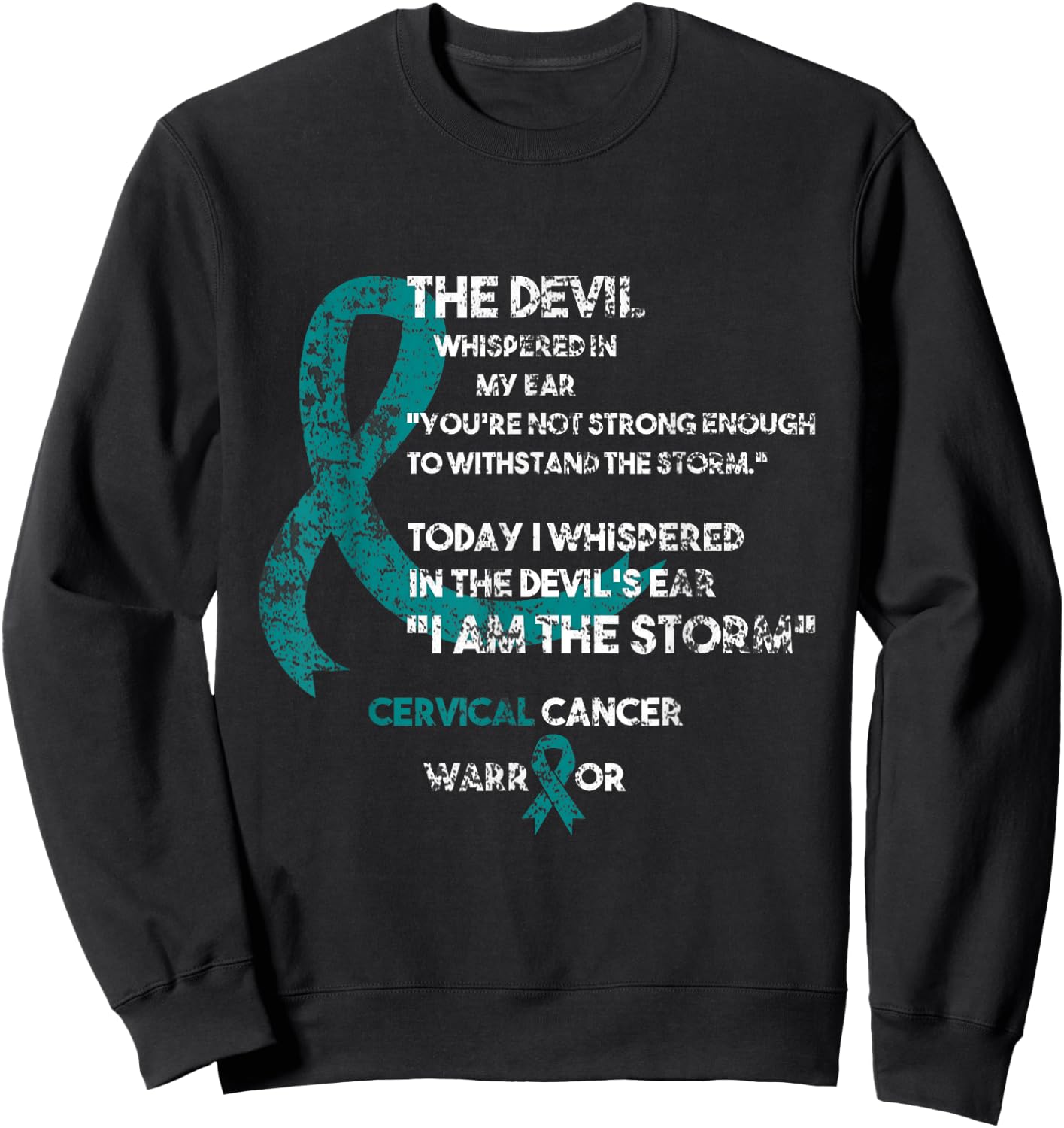 Cancer Fighter Gift Cervical Cancer Awareness Sweatshirt - Sweatshirt | Black