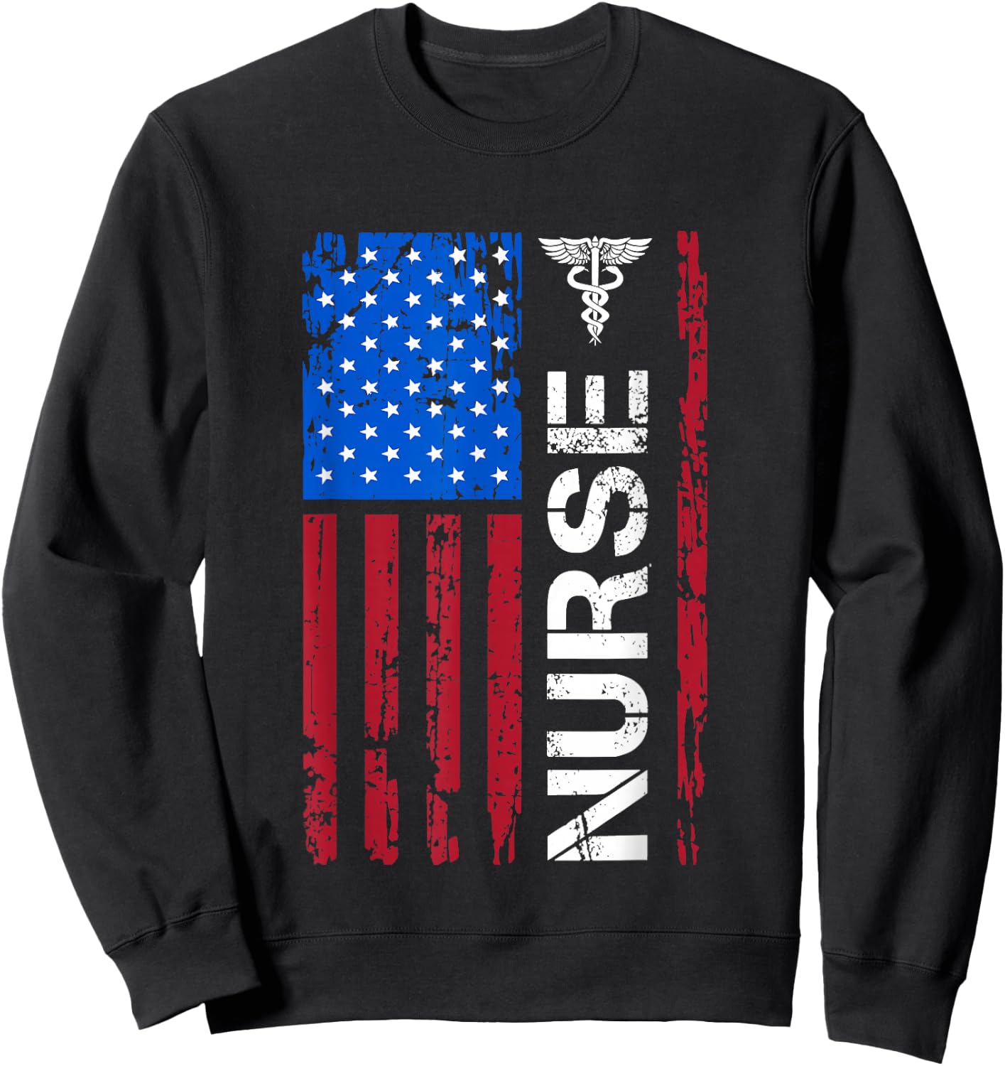 Patriotic Nurse 4th Of July American Flag Independence Day Sweatshirt - Sweatshirt | Black