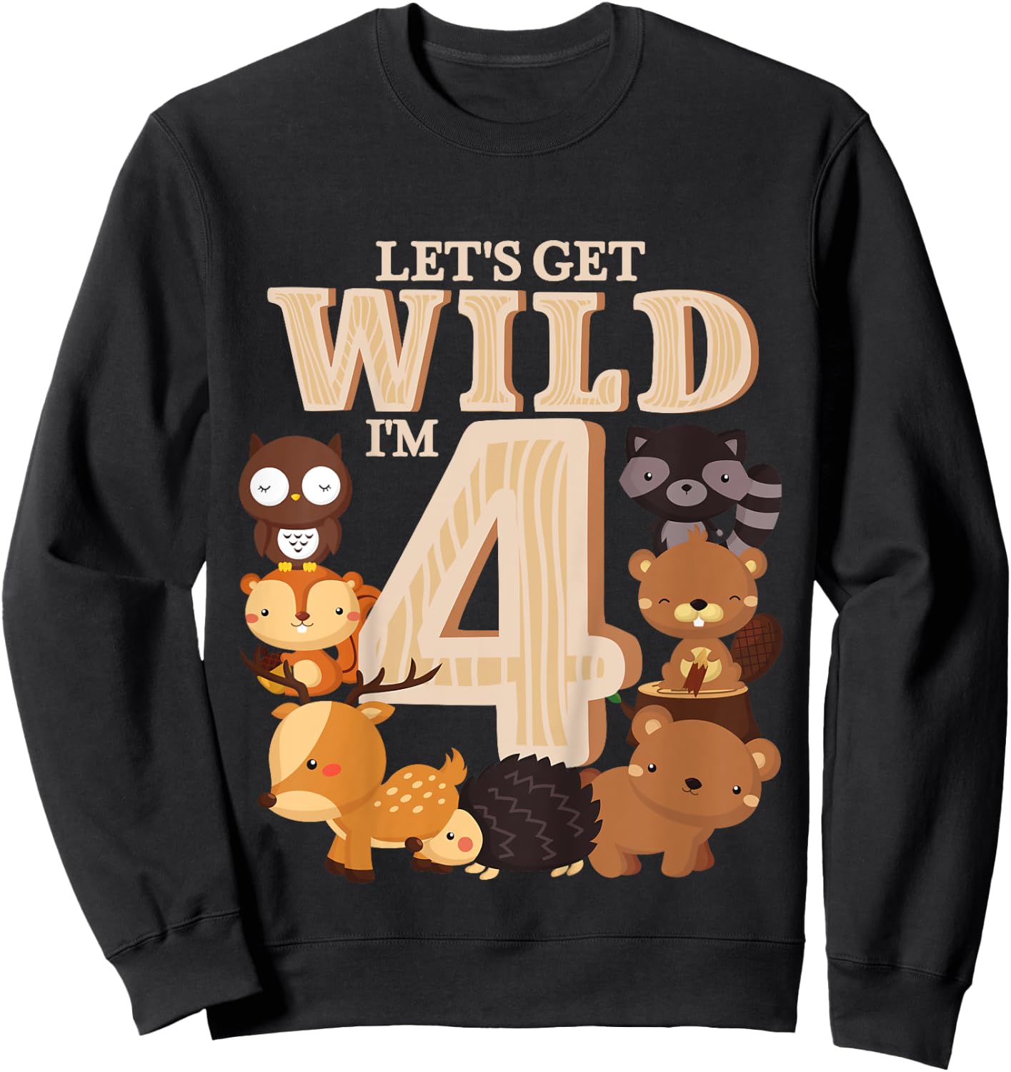 4 Year Old Woodland Animals Birthday Wild Forest 4th Gift Sweatshirt - Sweatshirt | Black