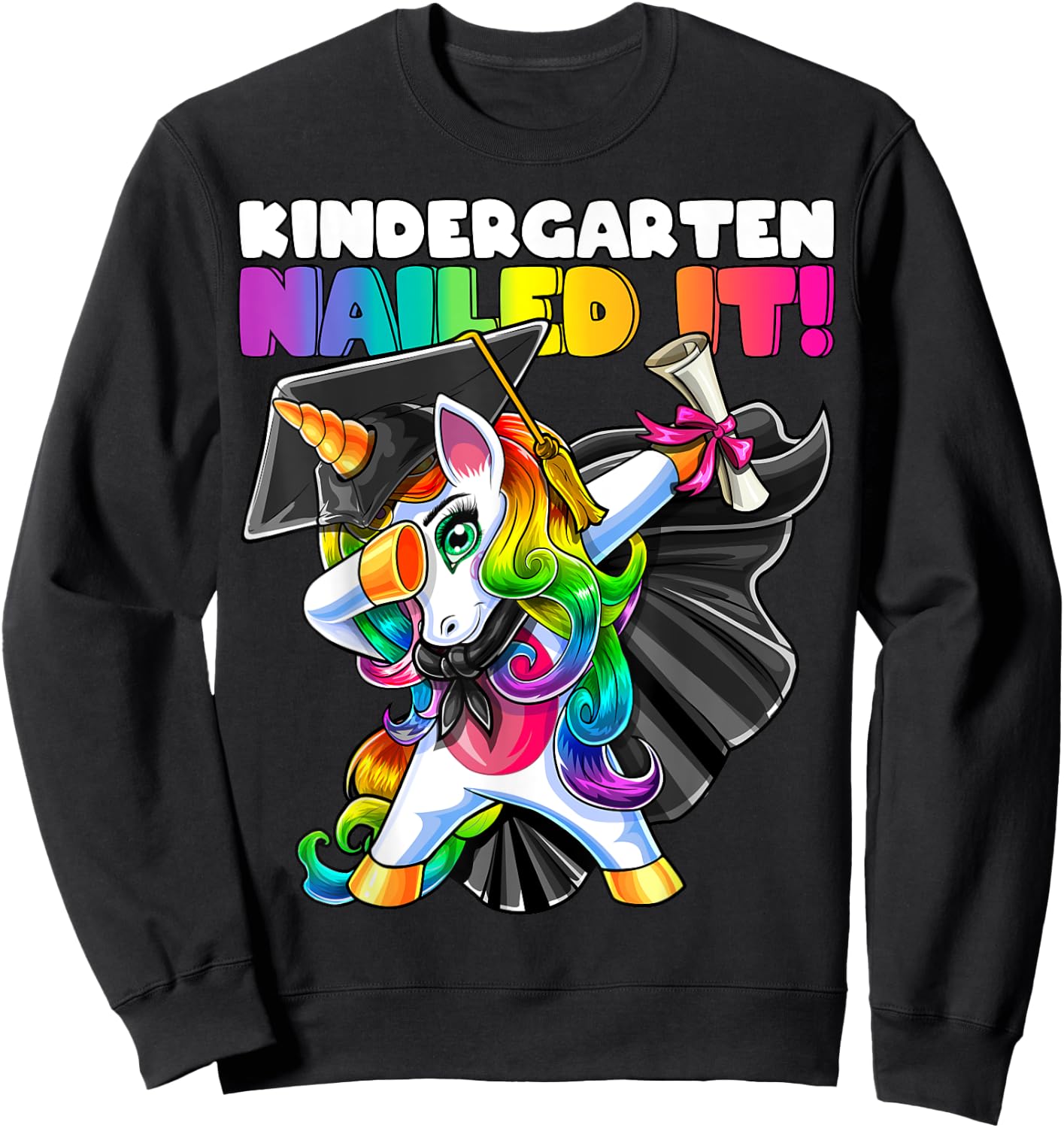Dabbing Unicorn Kindergarten Graduation Cap Gown Gift Girls Sweatshirt - Sweatshirt | Black