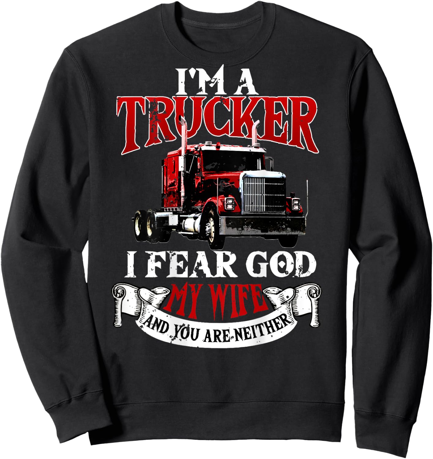 Trucker Gifts Tractor Trailer 18 Wheeler Design On Back Sweatshirt - Sweatshirt | Black