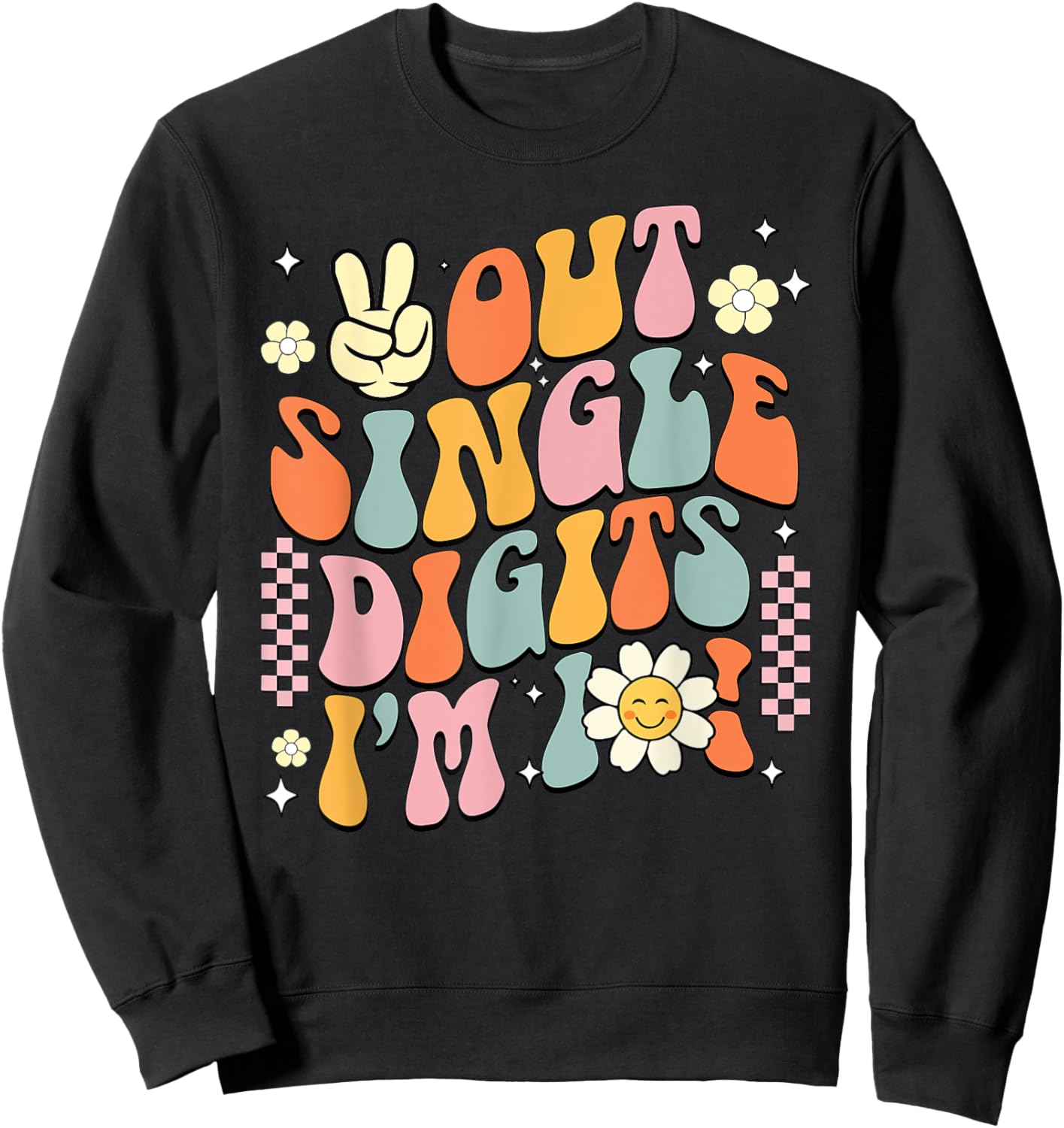 10Th Birthday Peace Out Single Digit Party 10 Year Old Sweatshirt - Sweatshirt | Black
