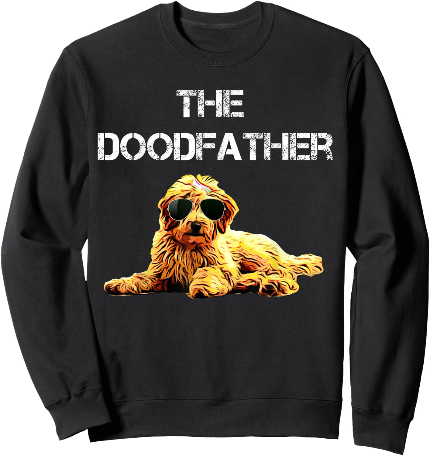 The Dood Father Men Golden Doodle Dog Lover Gift Sweatshirt - Sweatshirt | Black