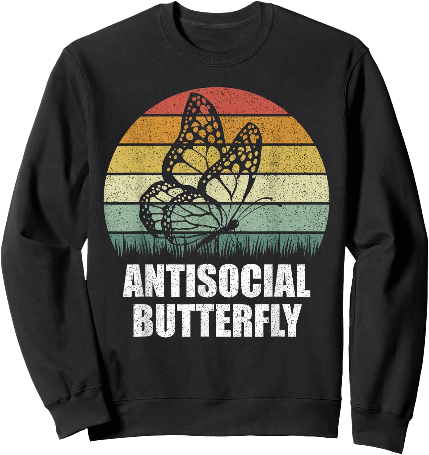Retro Antisocial Butterfly Shirt Funny Gifts For Introverts Sweatshirt - Sweatshirt | Black