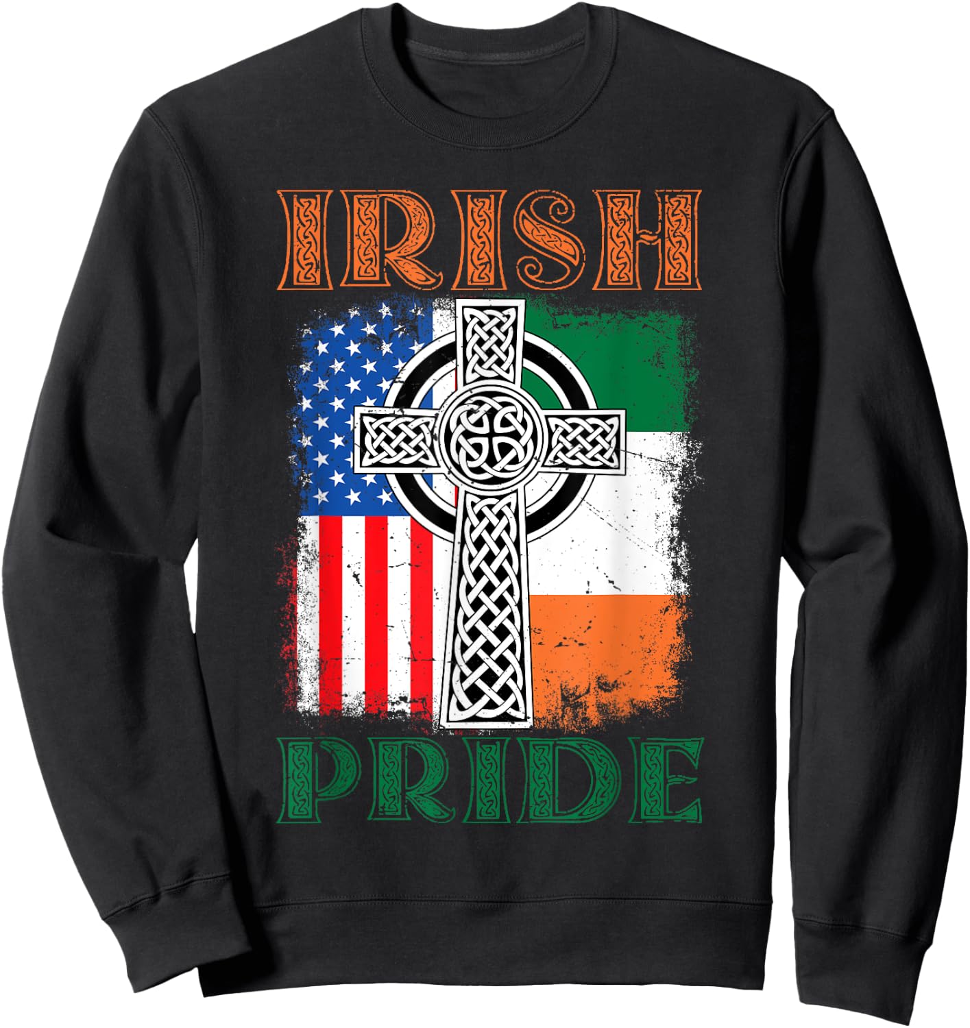 Irish Pride Celtic Cross Ireland & USA Flag St Patricks Day Sweatshirt - Sweatshirt | Black