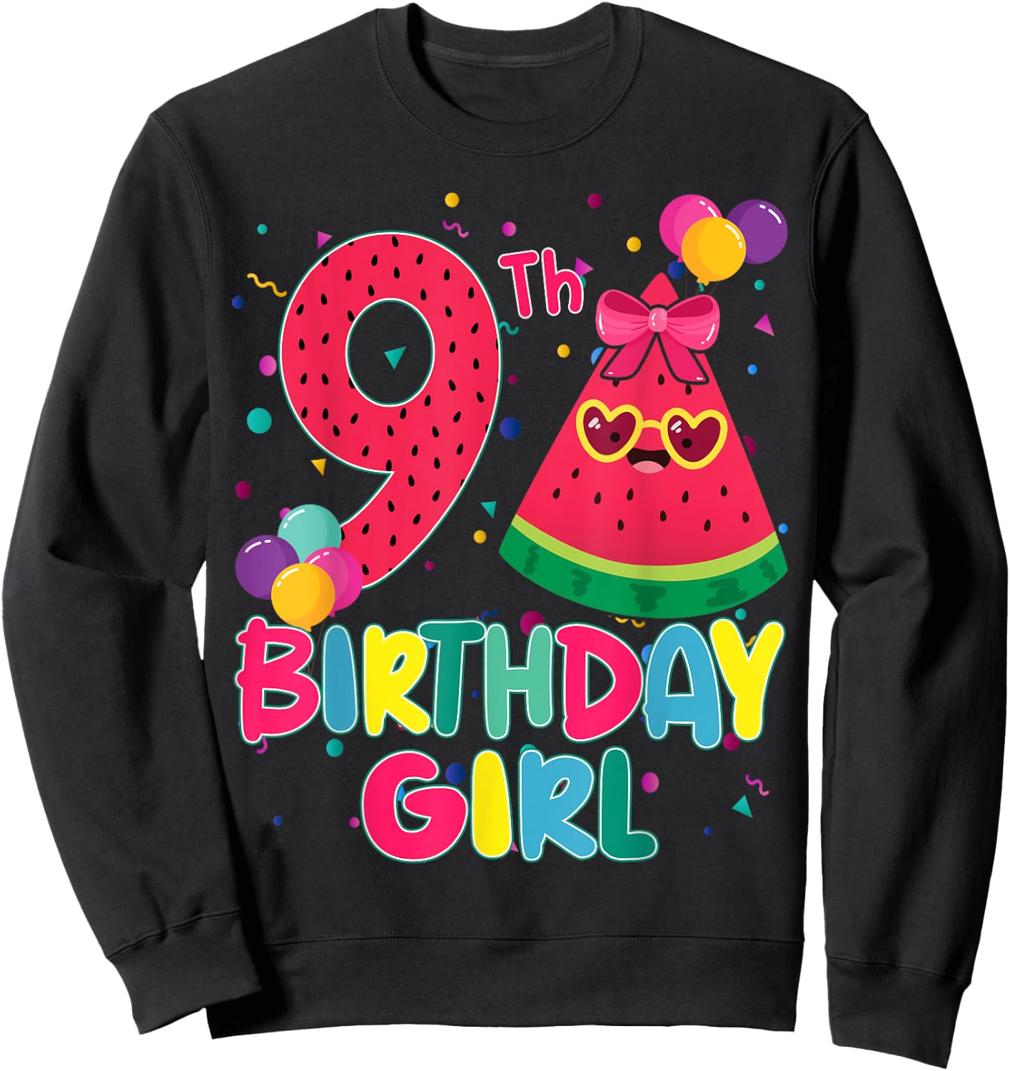Watermelon 9th Birthday Decorations 9 Year Old B-Day Age Sweatshirt - Sweatshirt | Black