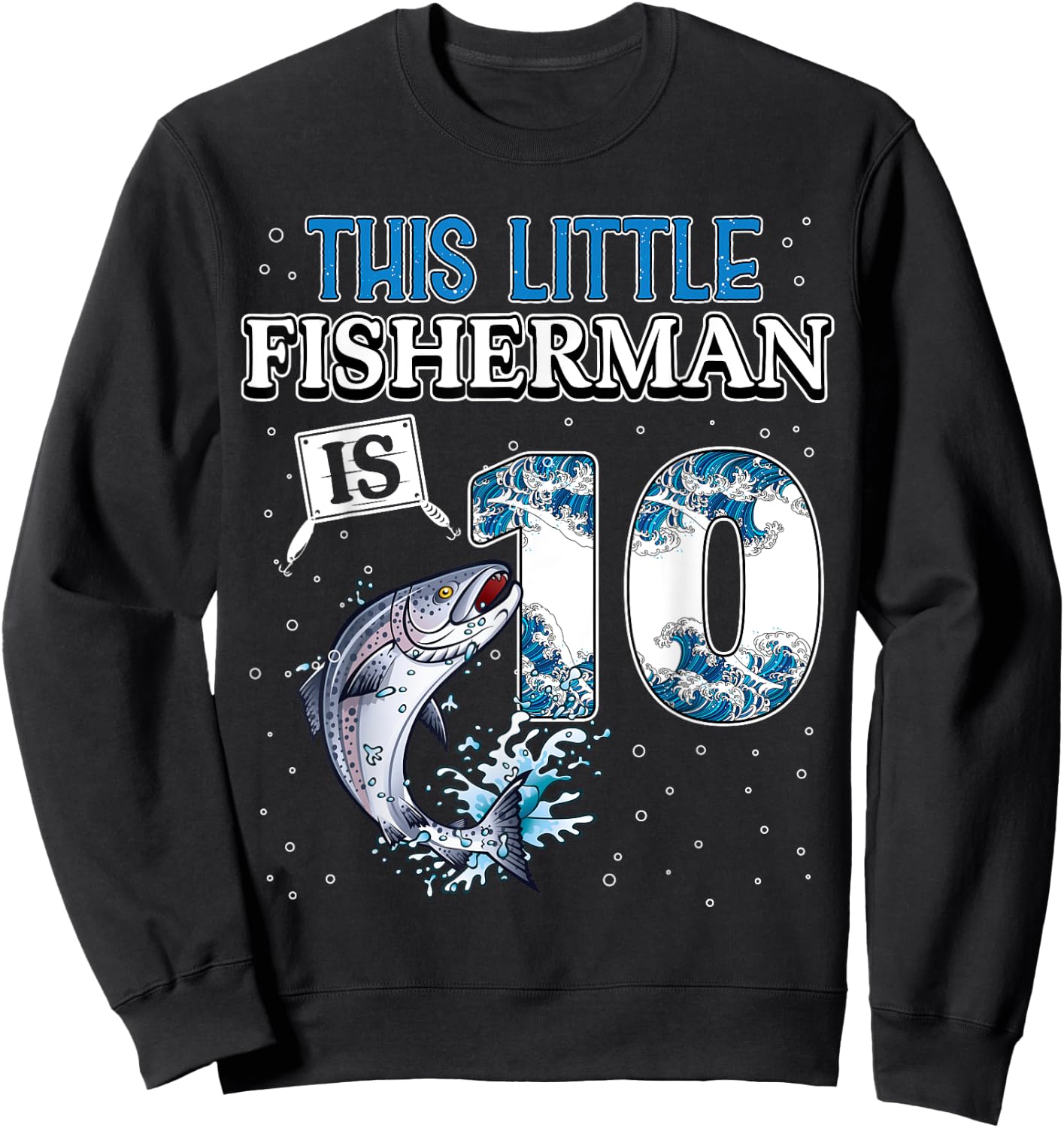 fishing party 10 year old Birthday Fisherman 10th Fisher Boy Sweatshirt - Sweatshirt | Black