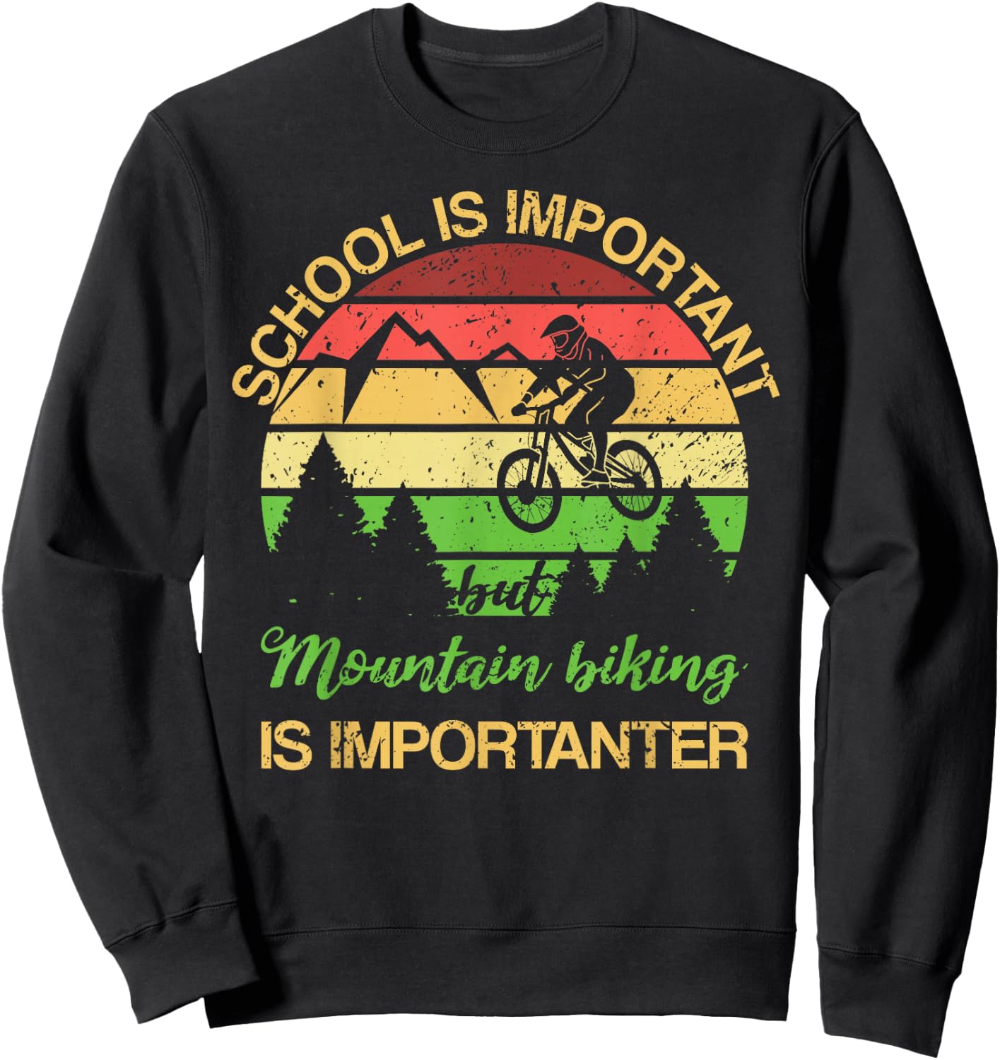 School is Important But Mountain Biking is Importanter Kids Sweatshirt - Sweatshirt | Black