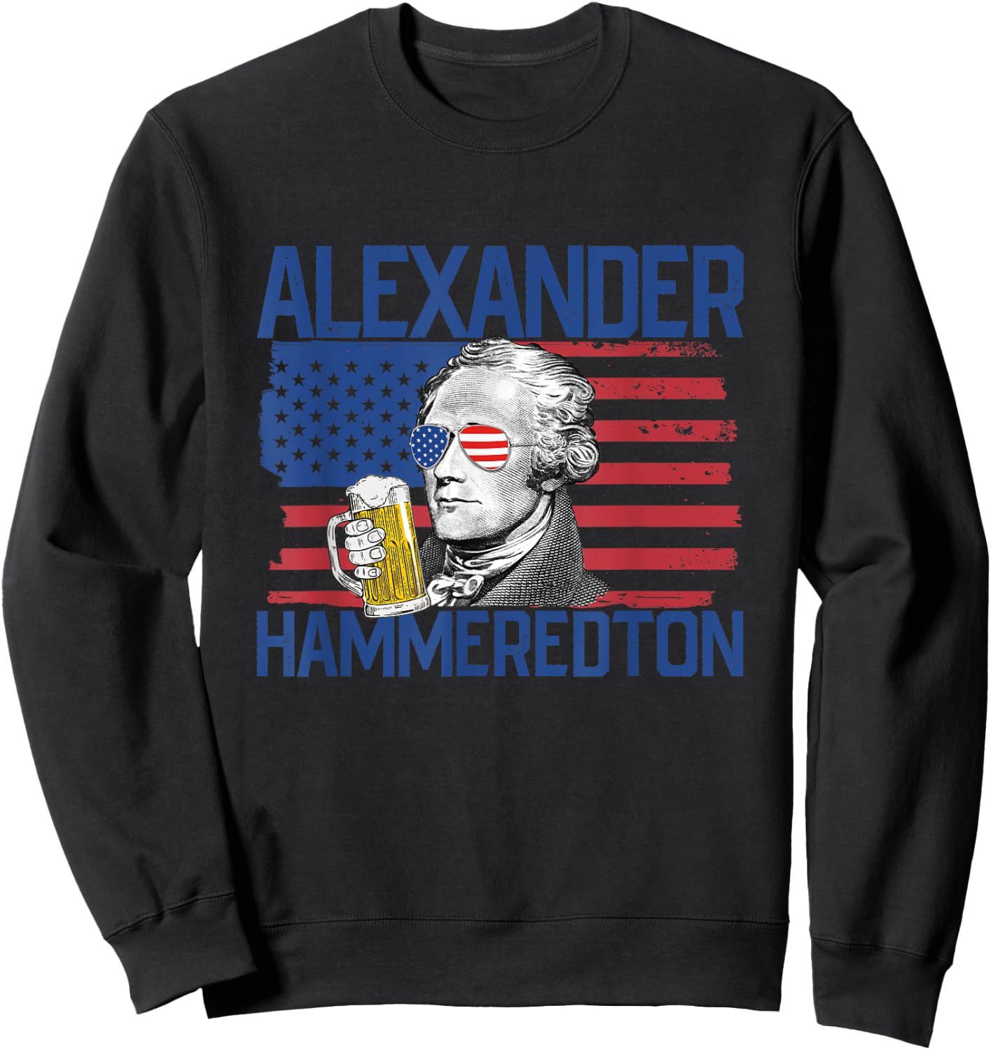 Alexander Hammeredton 4th Of July Alexander Hamilton Men Sweatshirt - Sweatshirt | Black