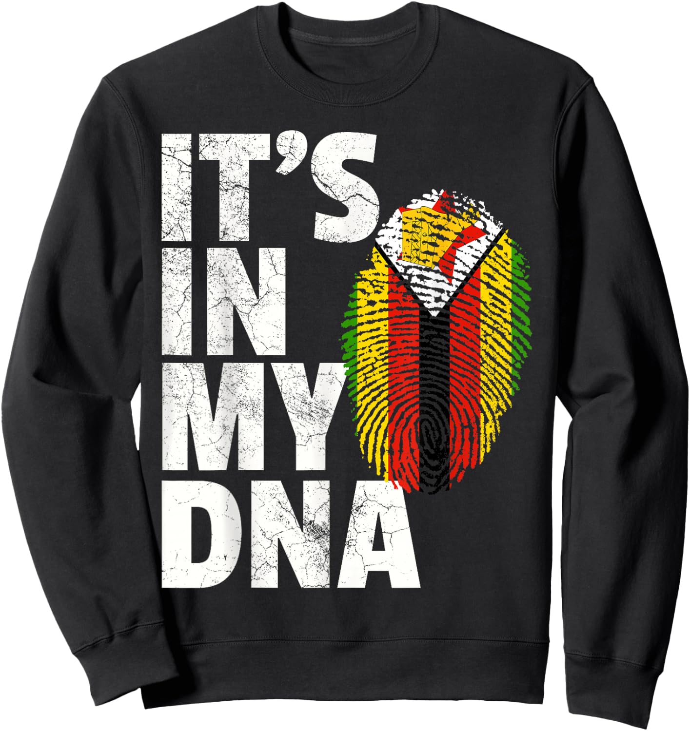 IT'S IN MY DNA Zimbabwe Flag Pride National Country Roots Sweatshirt - Sweatshirt | Black