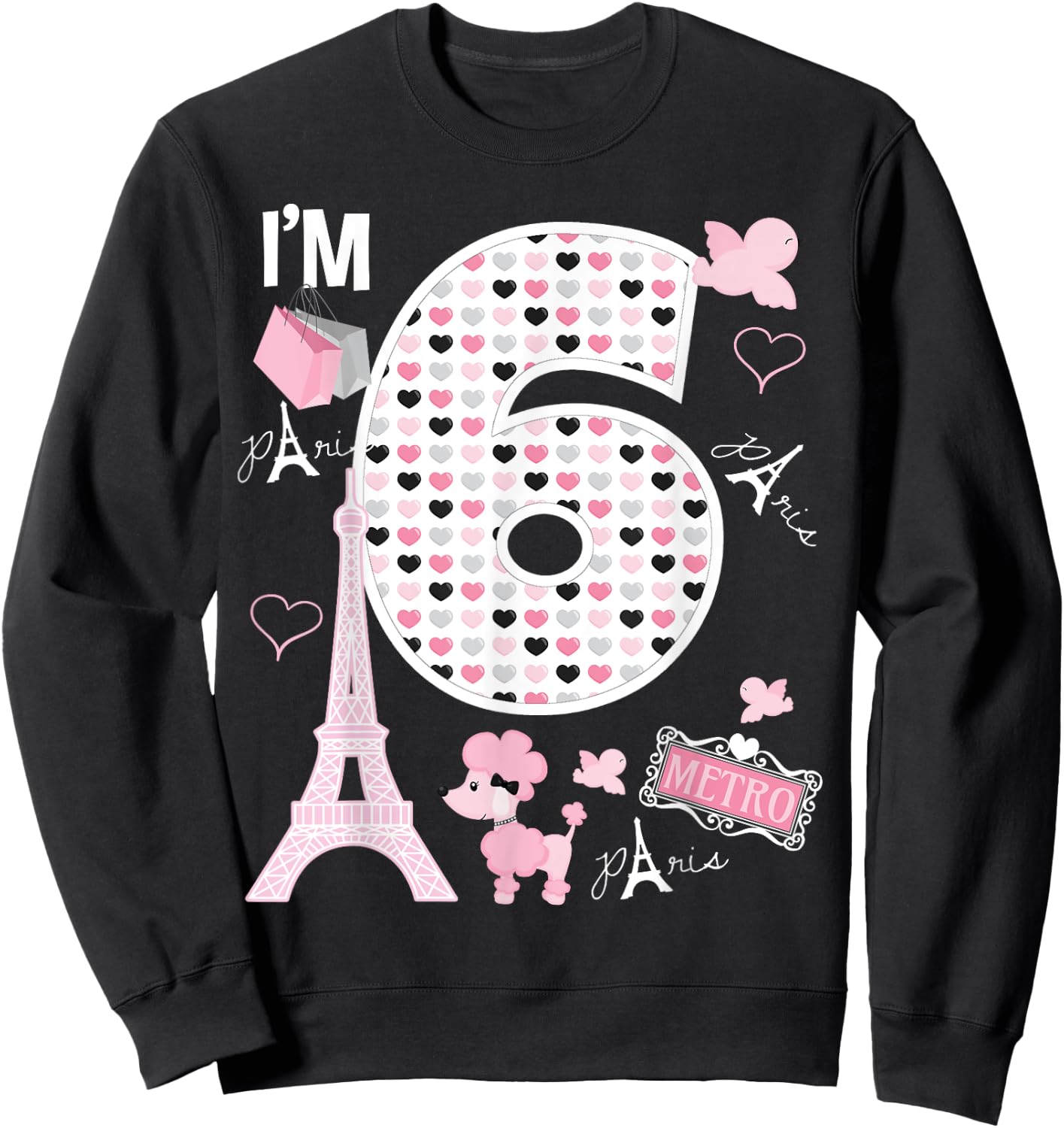 Paris 6th Birthday Girl Paris 6 Year Old Matching Family Sweatshirt - Sweatshirt | Black