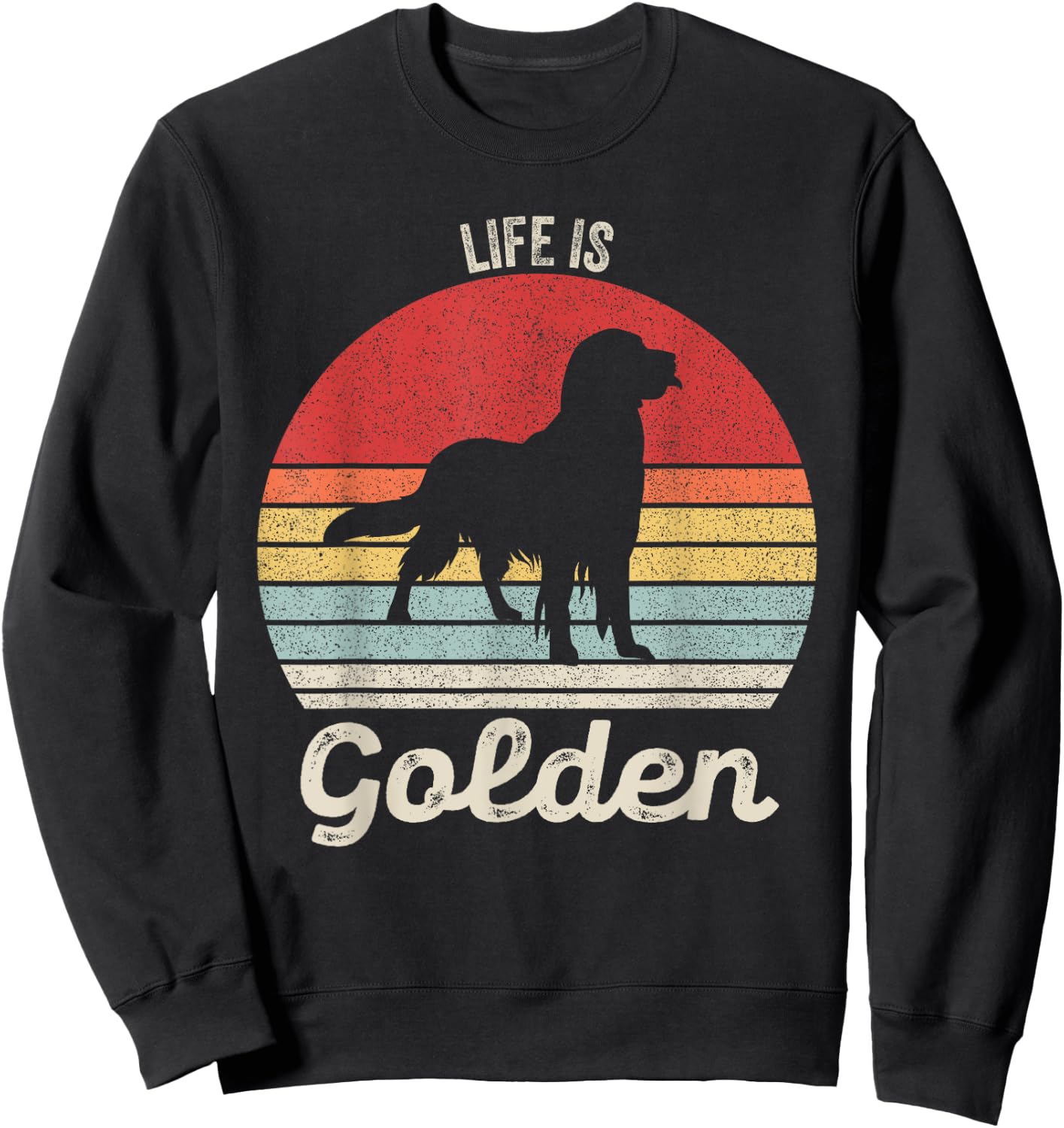 Vintage Retro Life Is Golden Shirt Golden Retriever Dog Women Girls Kids Sweatshirt - Sweatshirt | Black
