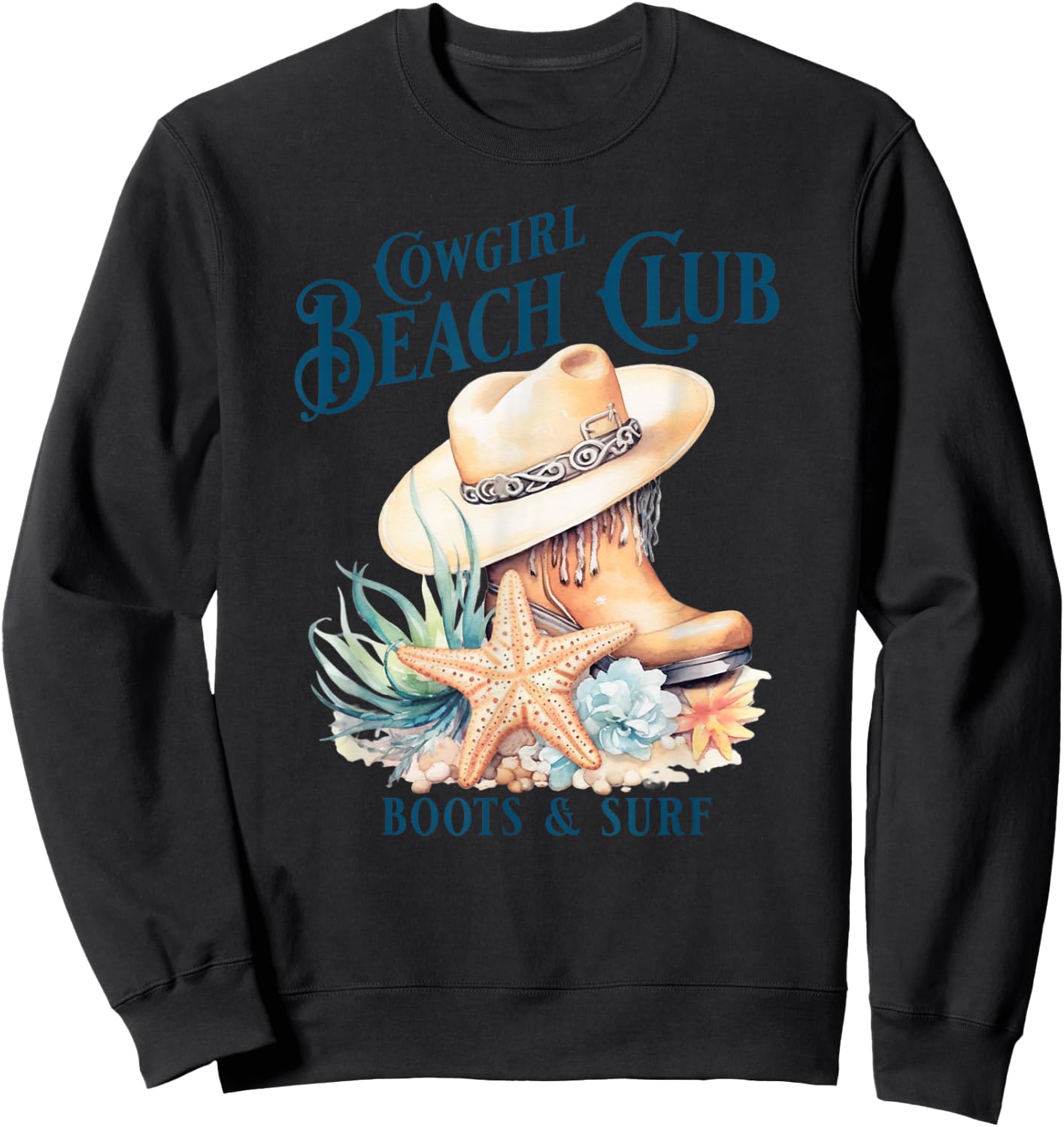 Cowgirl Surf Club, Coastal Boots On The Beach, Beach Cowgirl Sweatshirt - Sweatshirt | Black