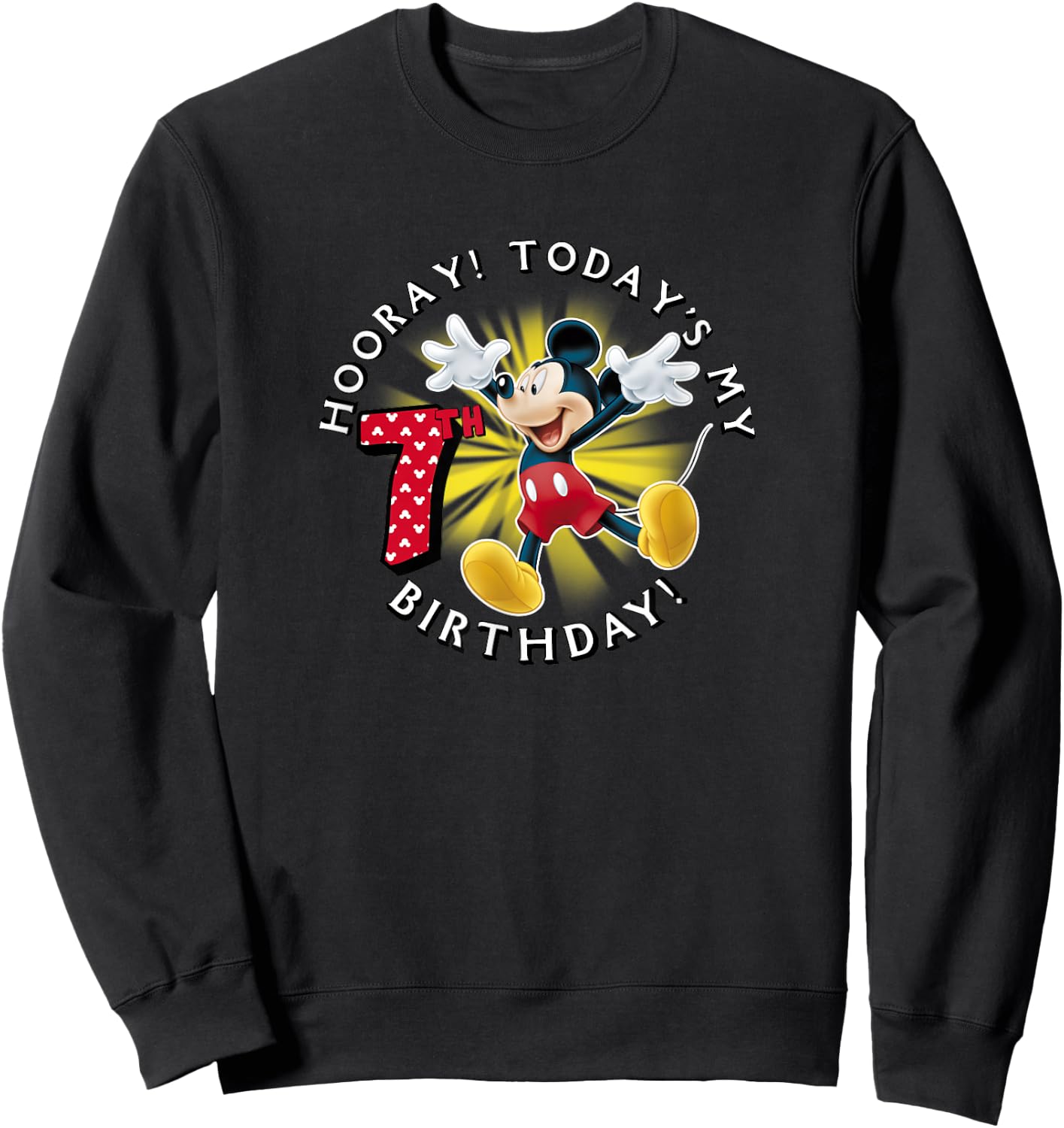 Disney Mickey Mouse Hooray! Today's My 7th Birthday Sweatshirt - Sweatshirt | Black