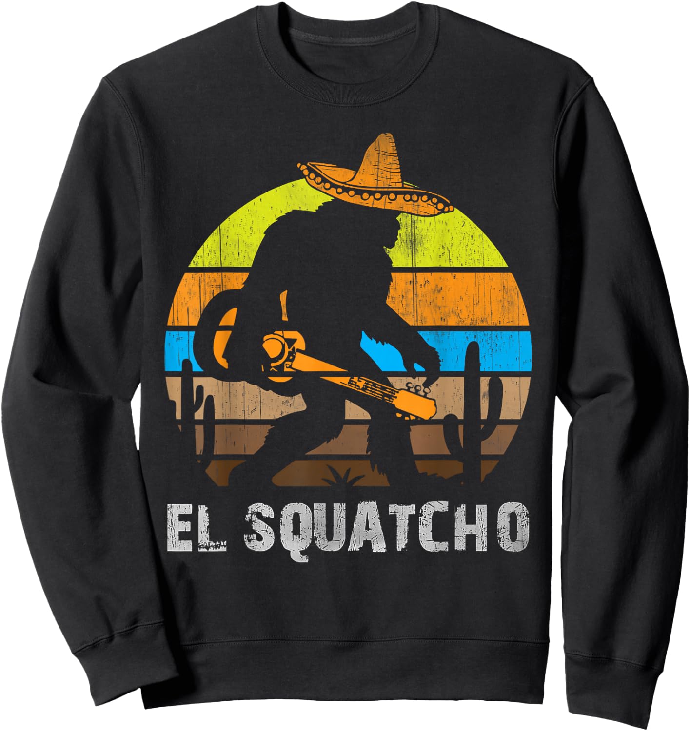 El Squatcho Shirt Bigfoot T Shirt Sasquatch Sweatshirt - Sweatshirt | Black