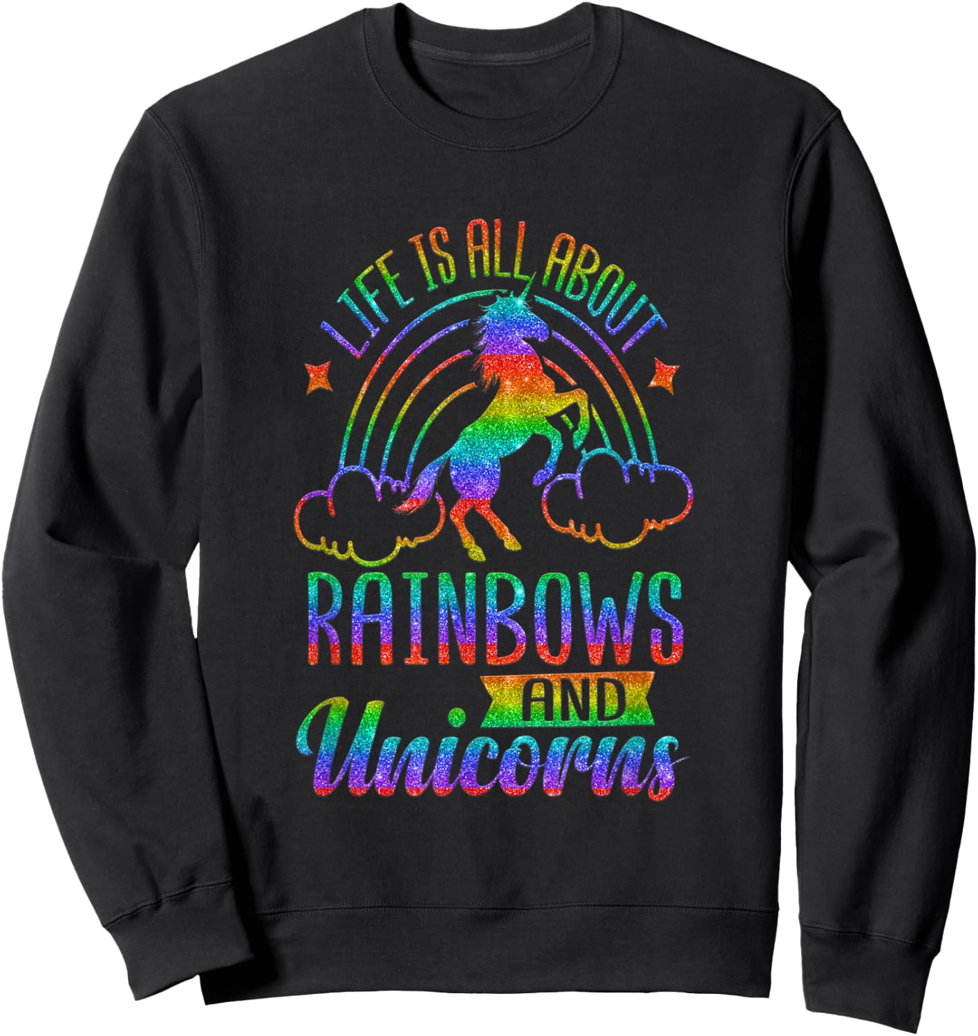 Life Is All About Rainbows And Unicorns Shirt Girls Ombre Sweatshirt - Sweatshirt | Black
