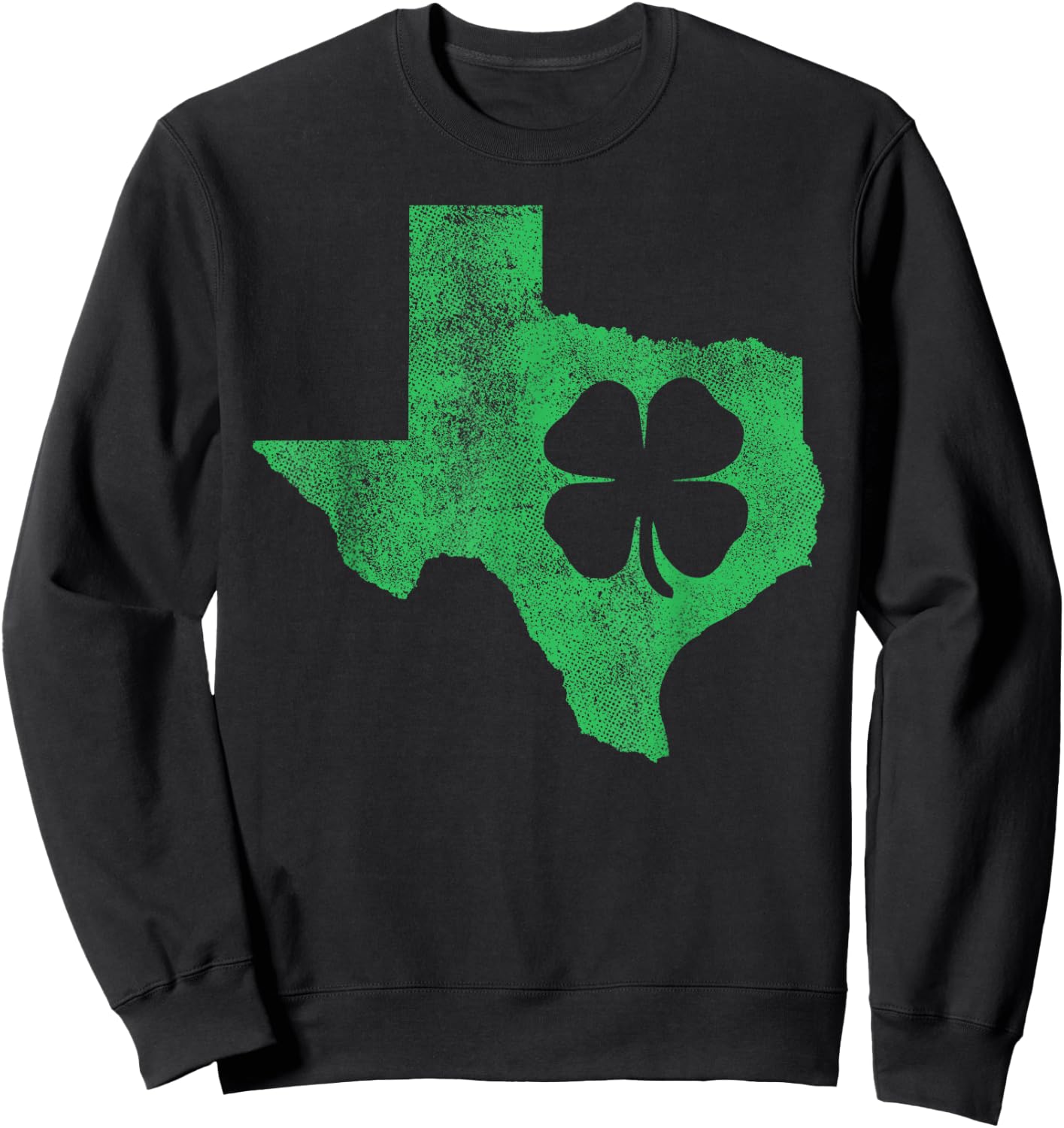 Texas Irish Shamrock St. Patrick's Day Saint Paddy's Gift Sweatshirt - Sweatshirt | Black
