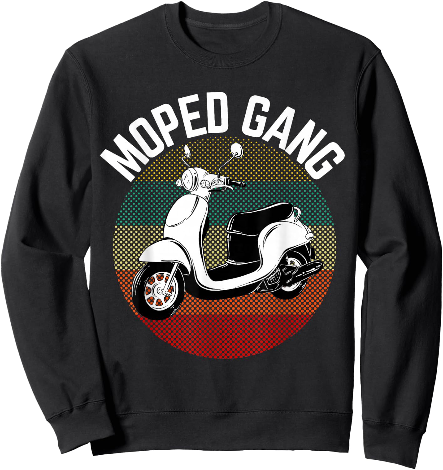 Moped Driver Gift Moped Gang Vintage Scooter Motorcycle Sweatshirt - Sweatshirt | Black