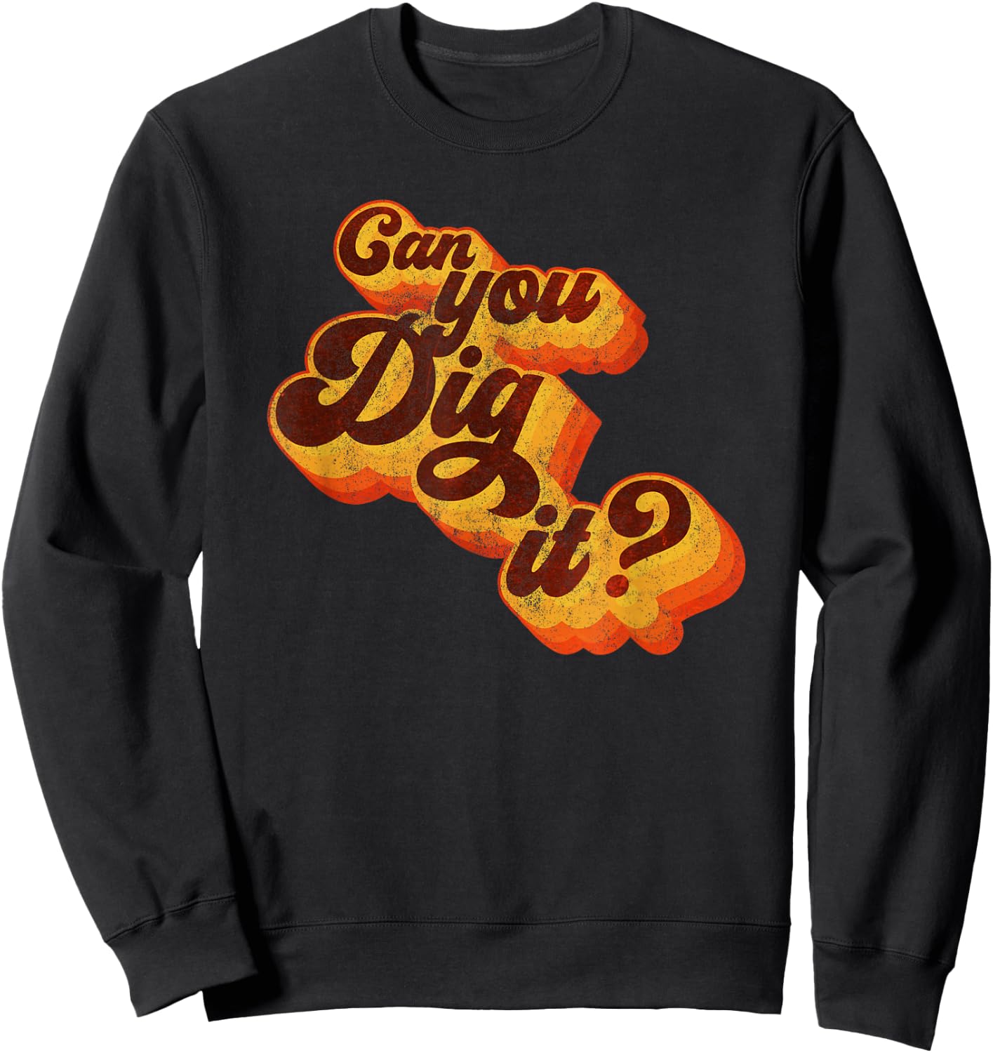 Can You Understand? Vintage Retro 70s Sweatshirt - Sweatshirt | Black