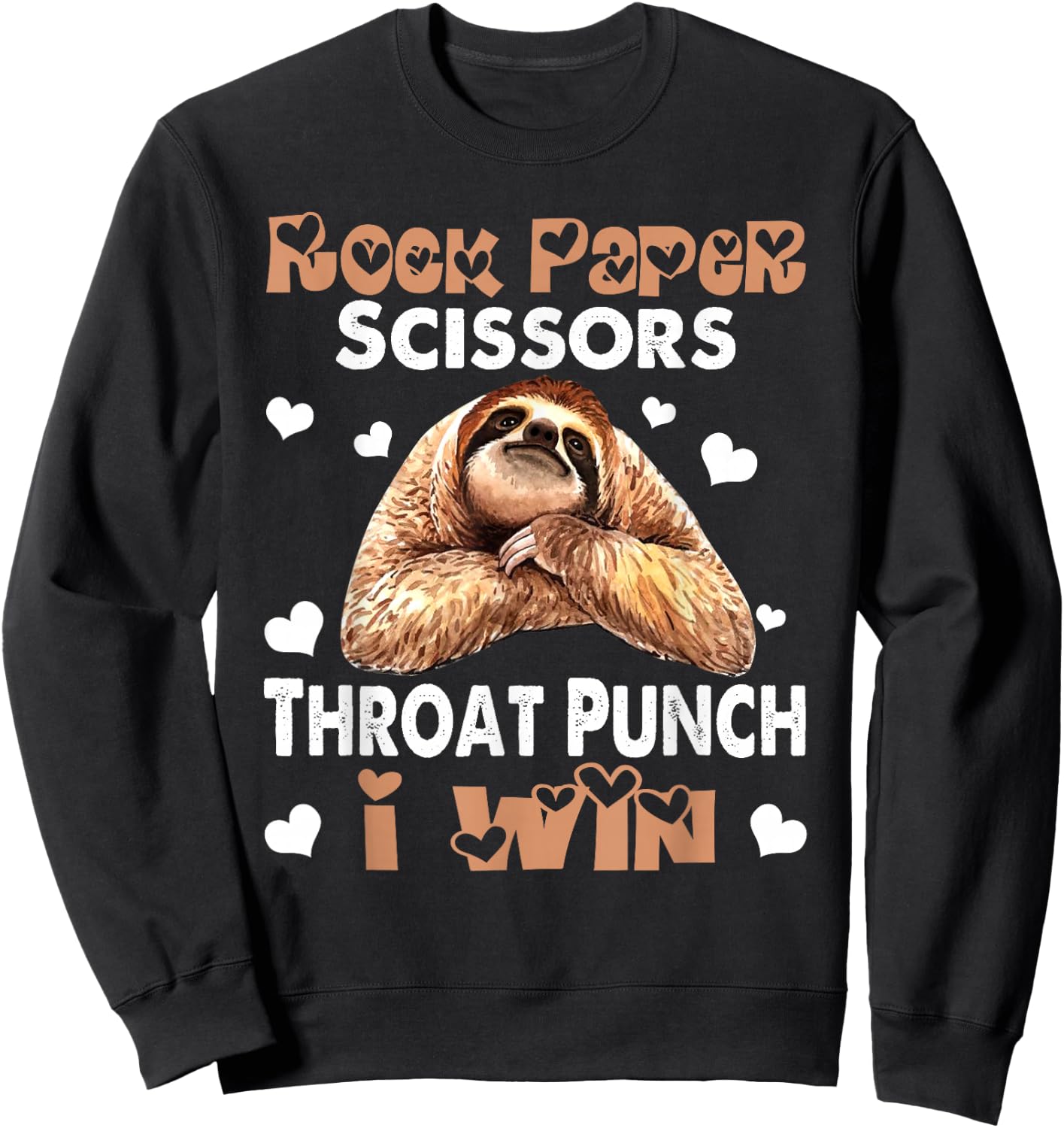 Funny Rock Paper Scissors Throat Punch I Win Sloth Lovers Sweatshirt - Sweatshirt | Black