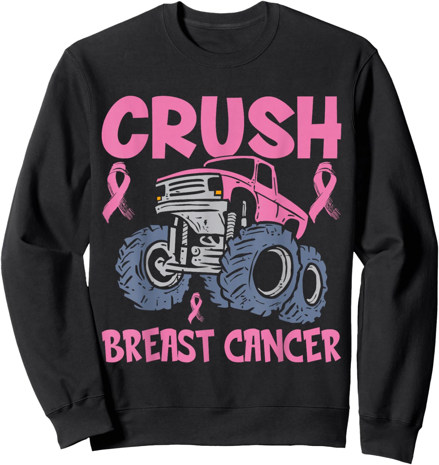 Crush Breast Cancer Awareness Truck pink Women Men Boys Sweatshirt - Sweatshirt | Black