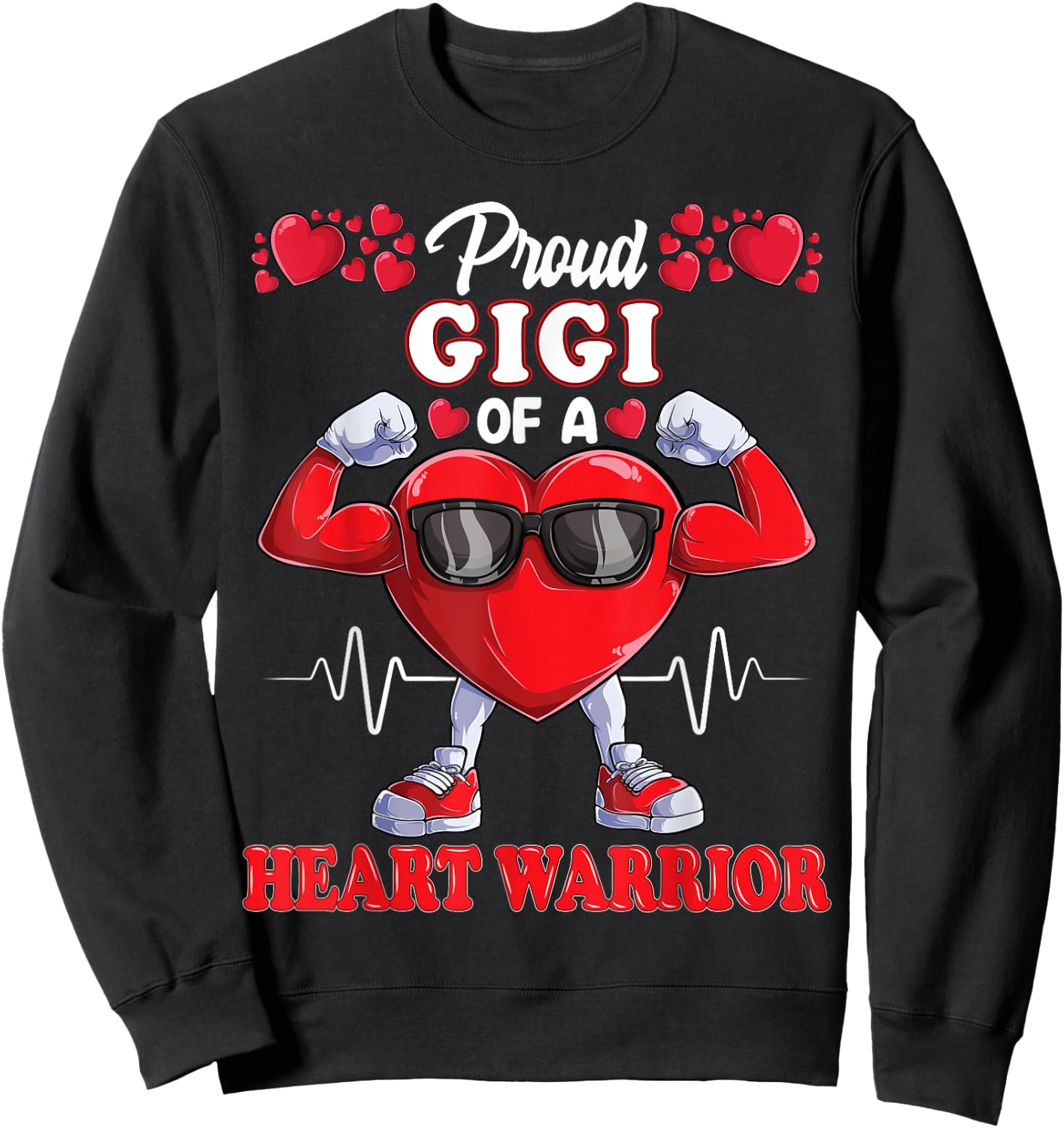 Proud Gigi of a Heart Warrior CHD Awareness Sweatshirt - Sweatshirt | Black