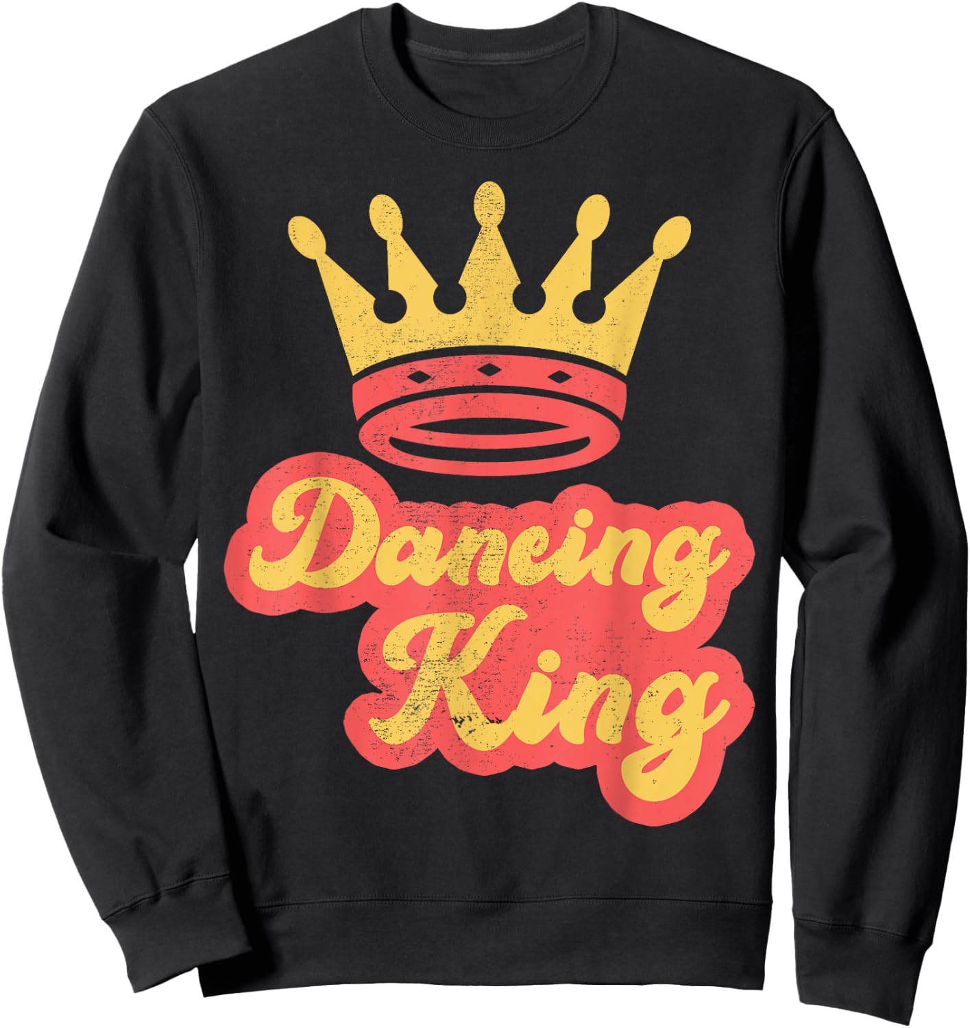 Dancing King Vintage Retro 70s Dancing Sweatshirt - Sweatshirt | Black
