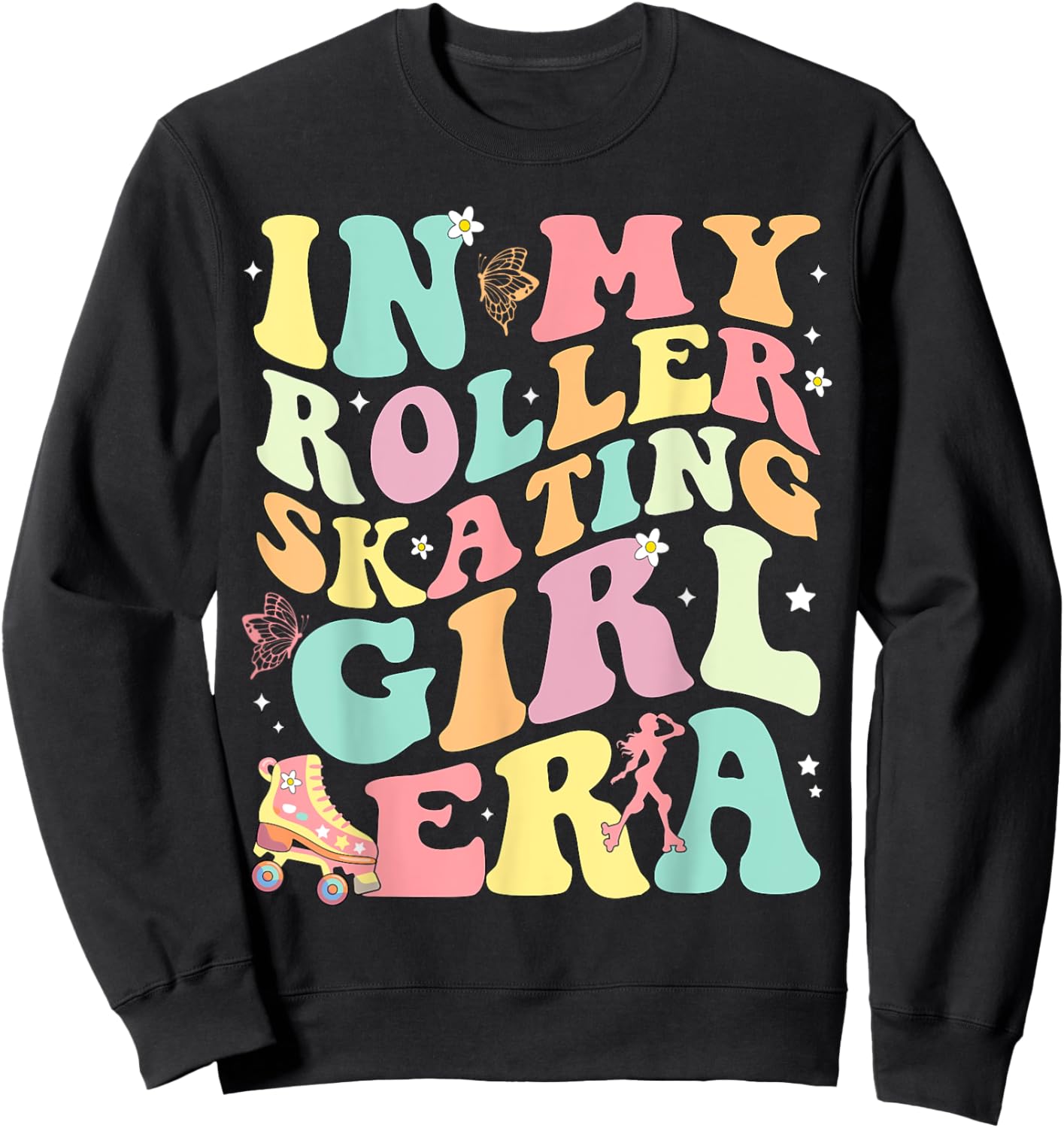 in My Roller Skating Girl Era Sweatshirt - Sweatshirt | Black