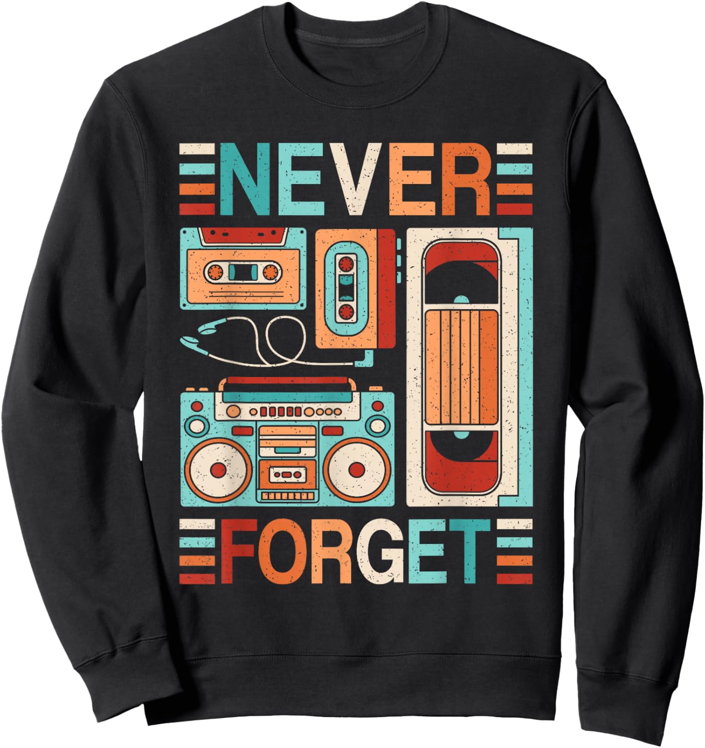 Never Forget 80s 90s Outfit Retro Cassette Tape Men Women Sweatshirt - Sweatshirt | Black