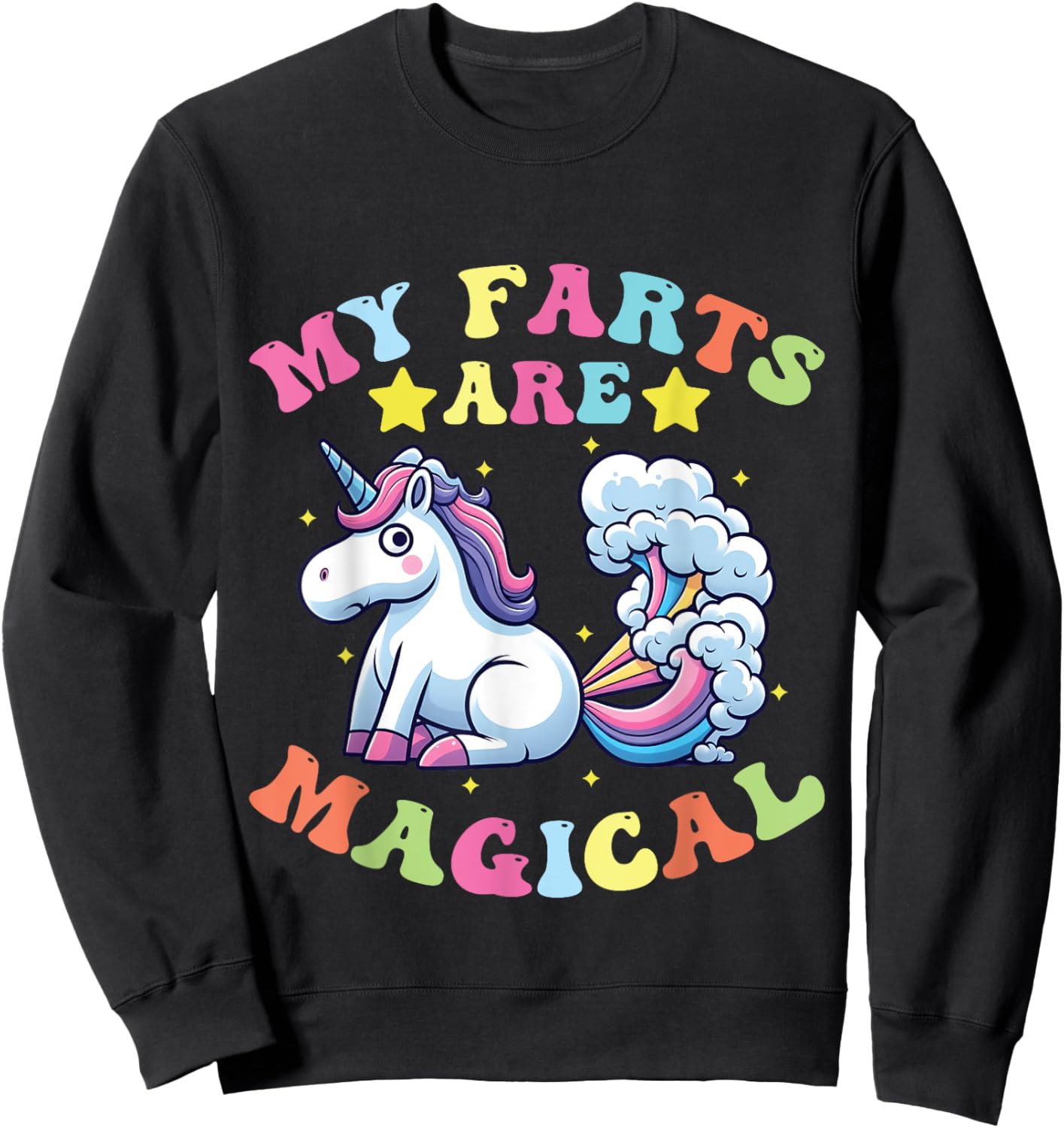 My Farts Are Magical Funny farting Unicorn Sweatshirt - Sweatshirt | Black