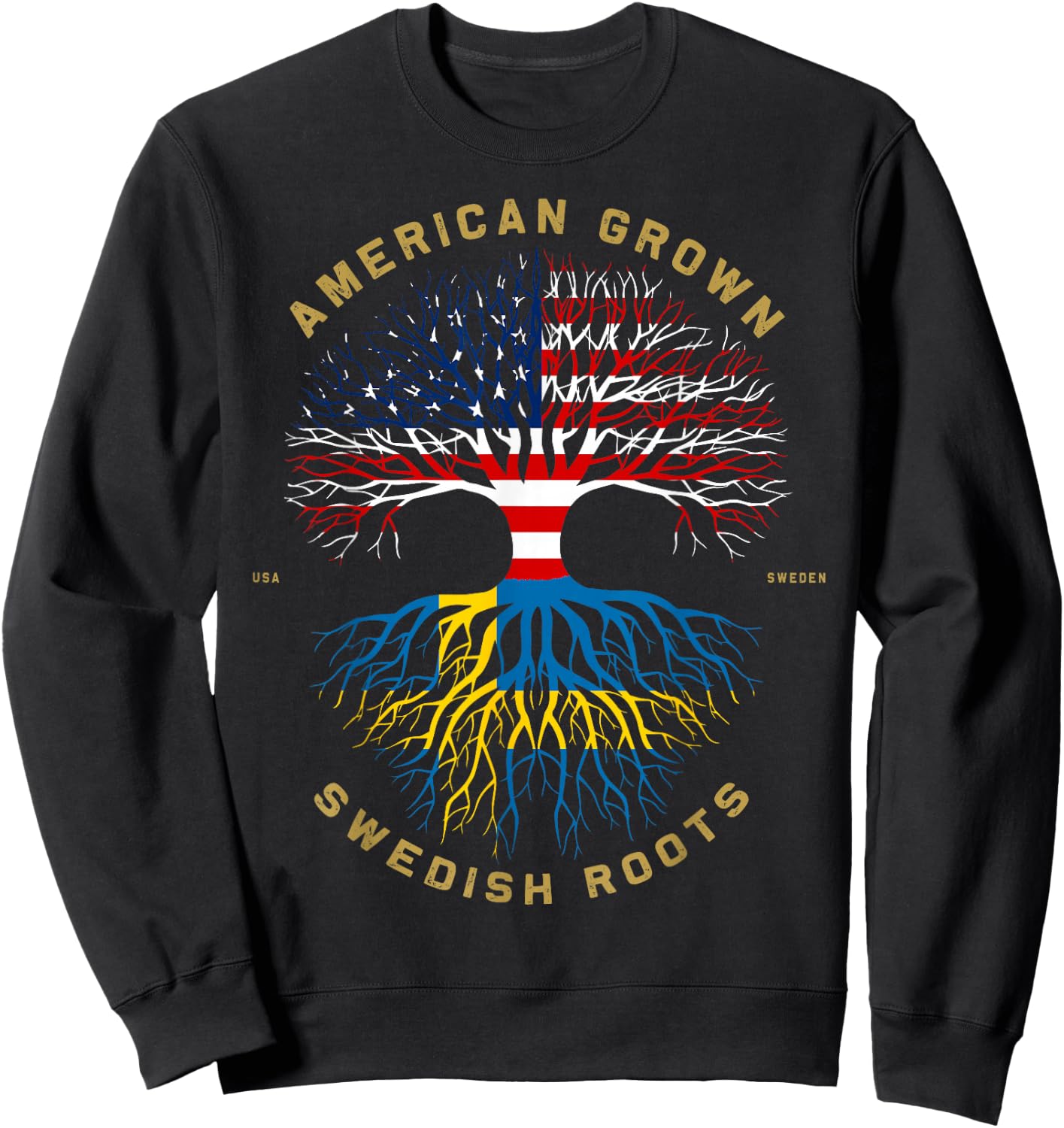 American Grown with Swedish Roots Tree USA Flag Unique Gifts Sweatshirt - Sweatshirt | Black