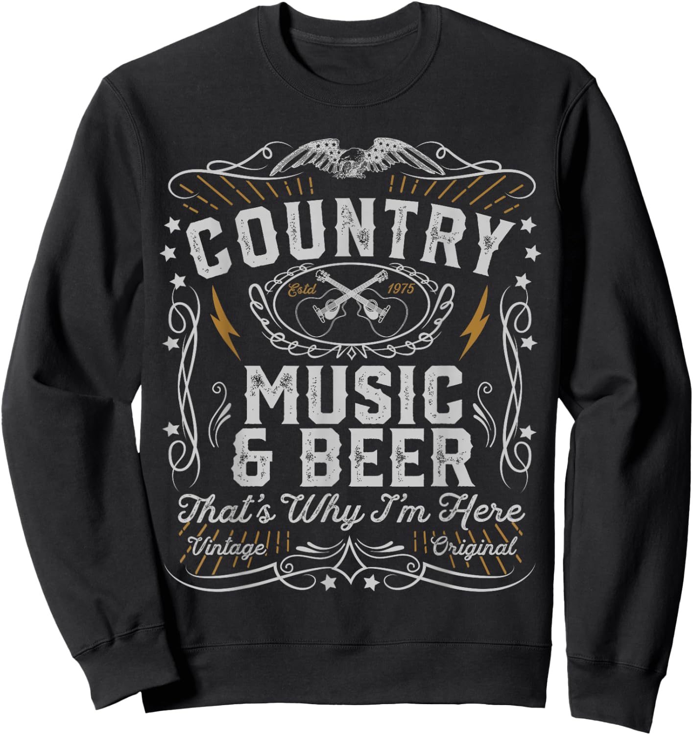 Country Music And Beer Thats Why I'm Here Gift Sweatshirt - Sweatshirt | Black