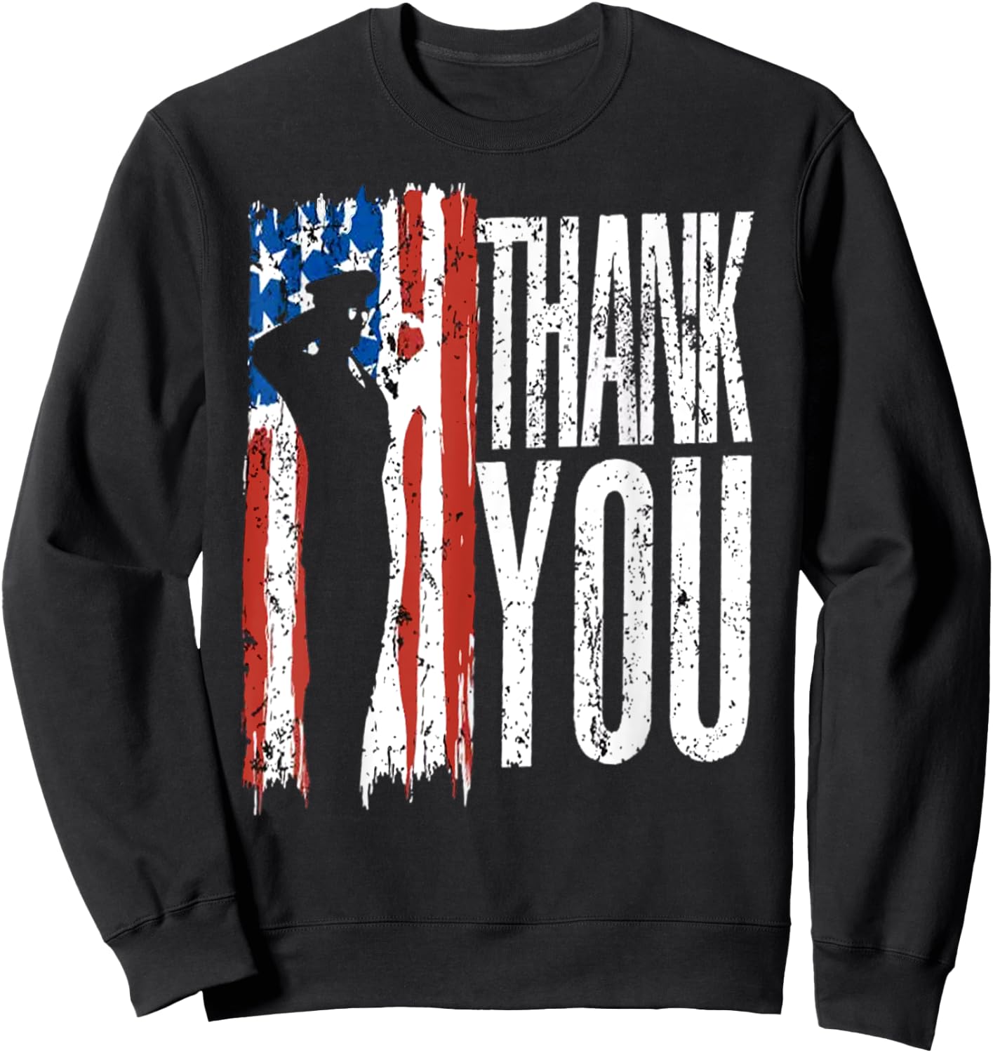 USA Flag Thank You Veterans Day 4th of July Patriotic Sweatshirt - Sweatshirt | Black