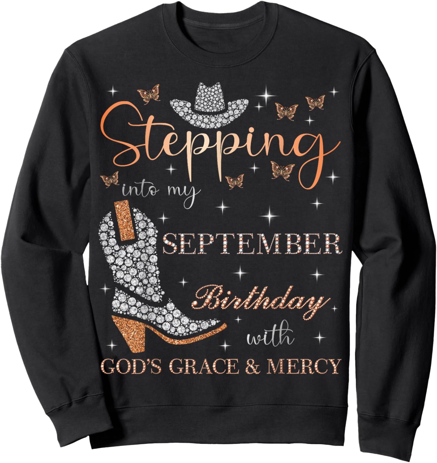 Stepping Into My September Birthday With God's Grace & Mercy Sweatshirt - Sweatshirt | Black