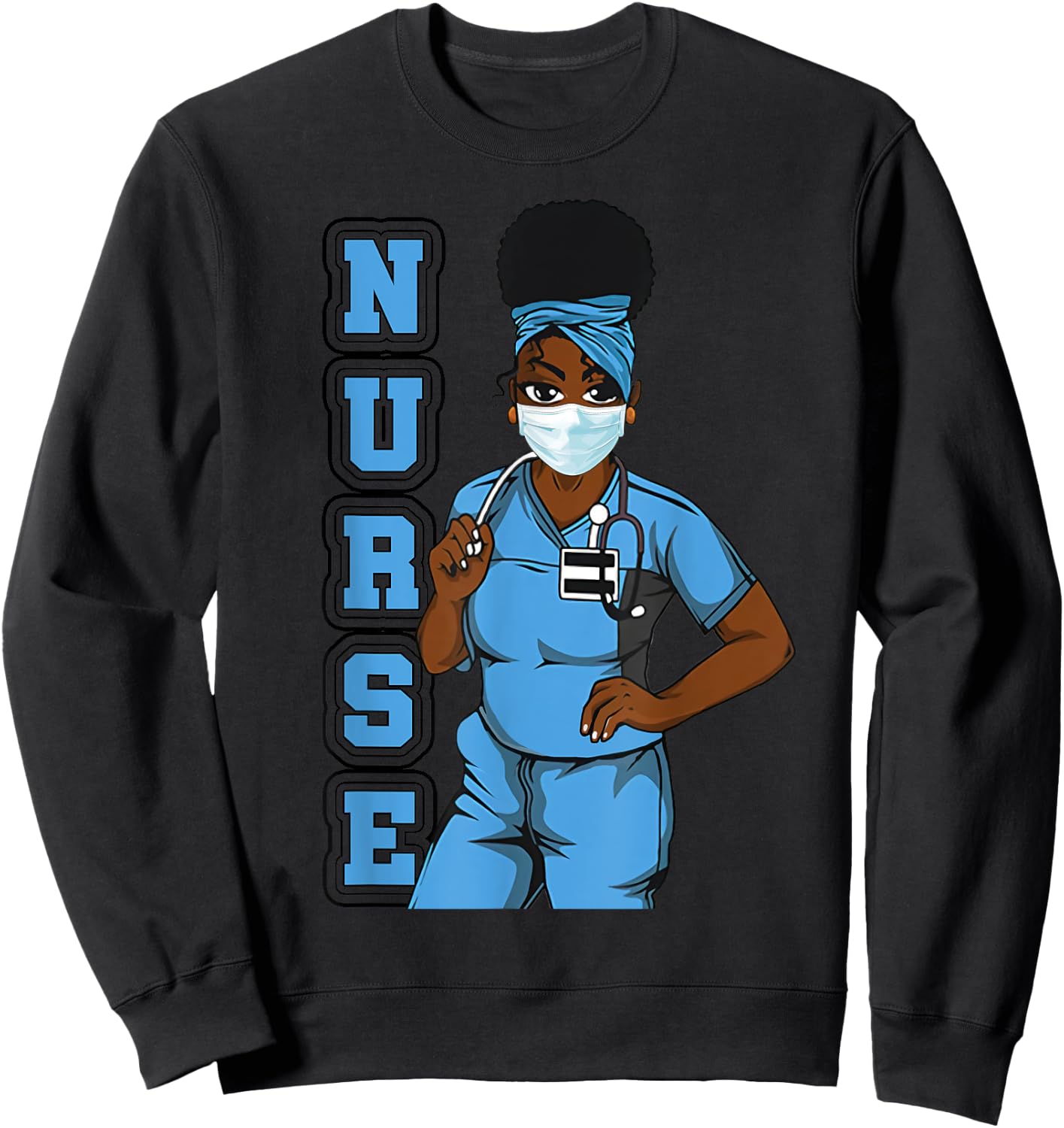 Black Nurse Uniform Face Mask Afro African Women Funny Gift Sweatshirt - Sweatshirt | Black