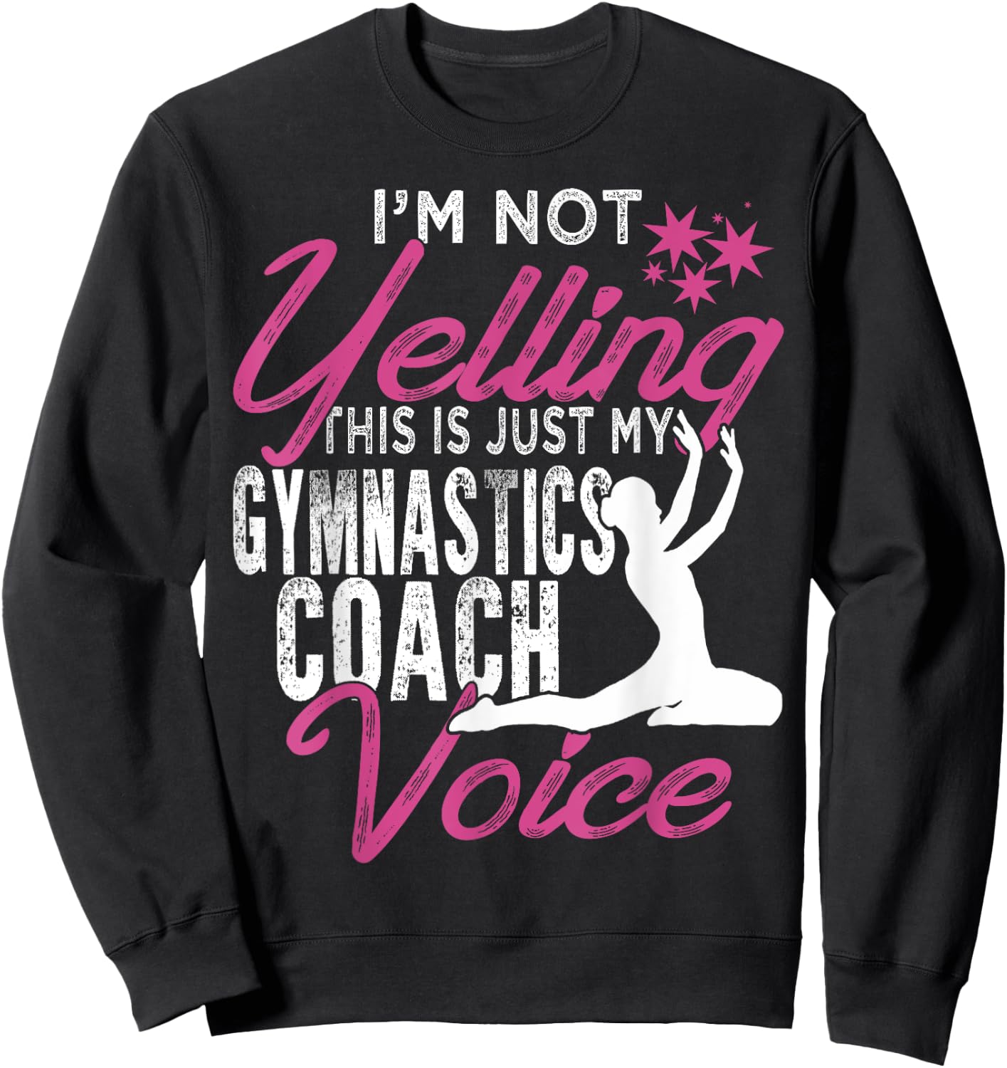 Funny Gymnastics Coach Voice Shirt Gift Gymnast Coach Sweatshirt - Sweatshirt | Black