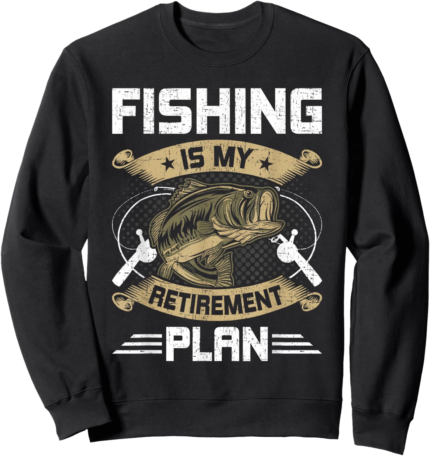 Fishing Is My Retirement Plan Fly Fishing Retired Sweatshirt - Sweatshirt | Black