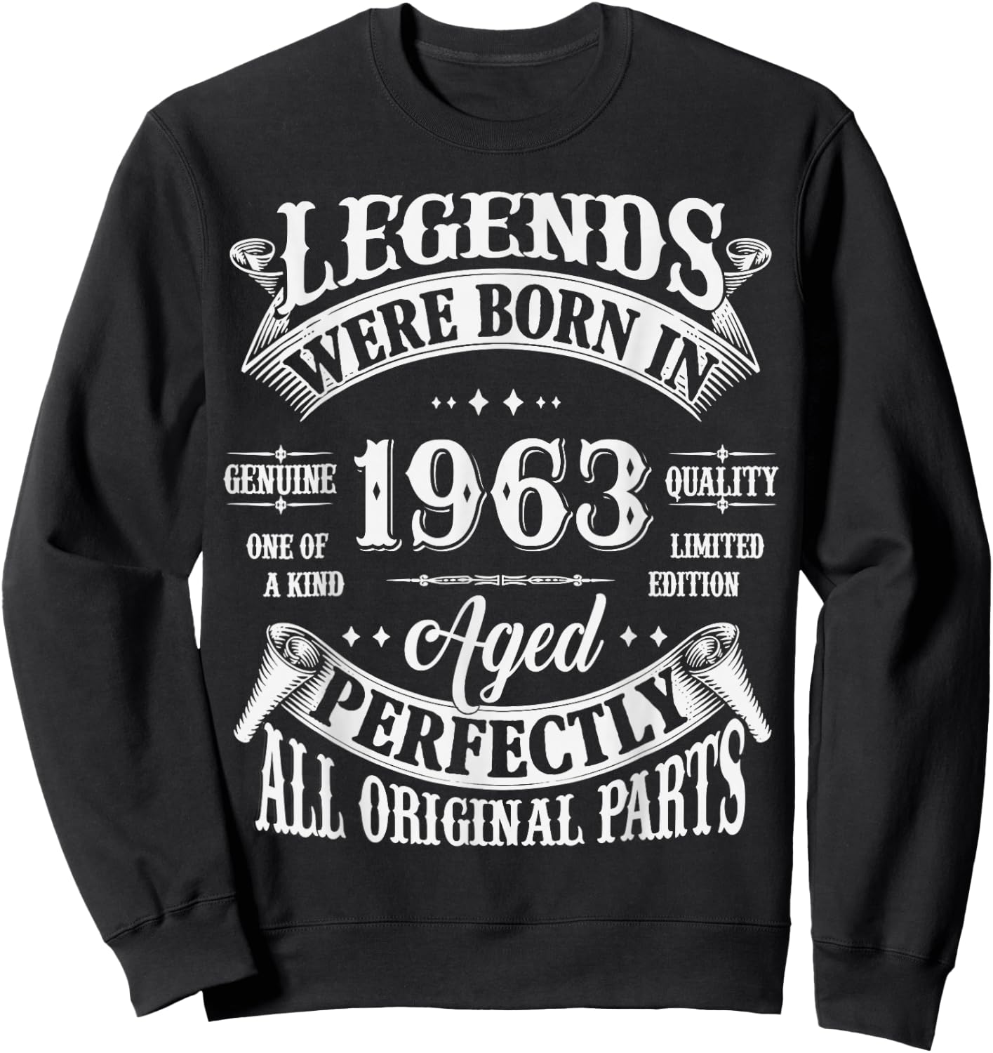 62nd Birthday 62 Years Old Vintage Legends Born In 1963 Sweatshirt - Sweatshirt | Black